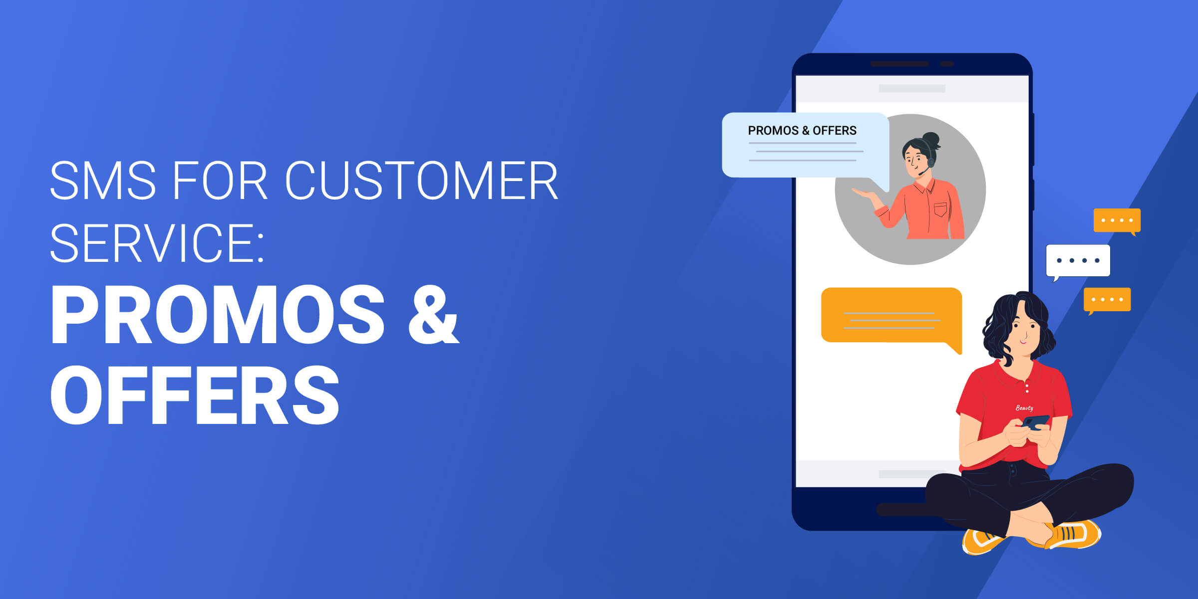 SMS Customer Service Promos