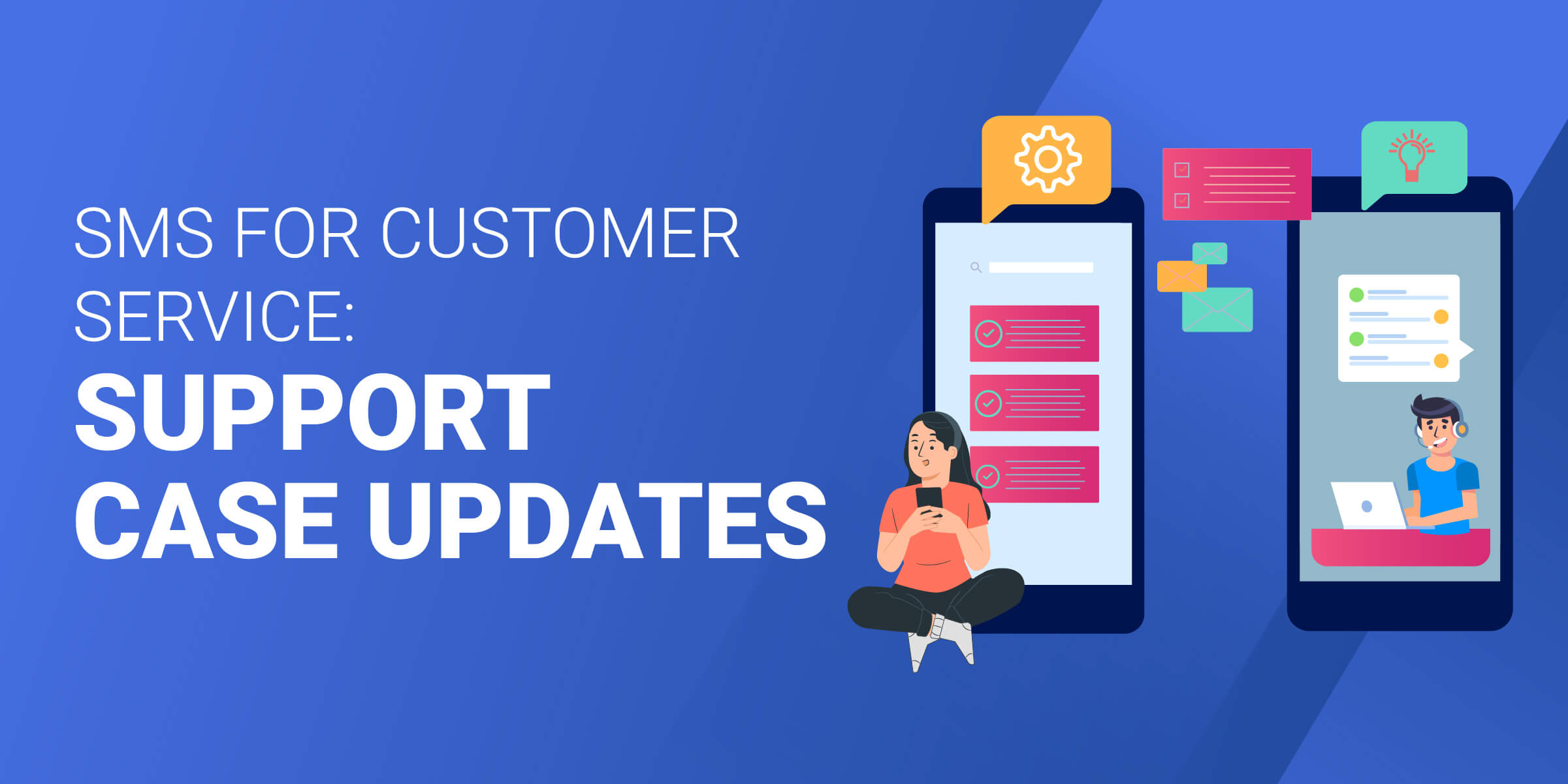 SMS Customer Service Support Case Updates