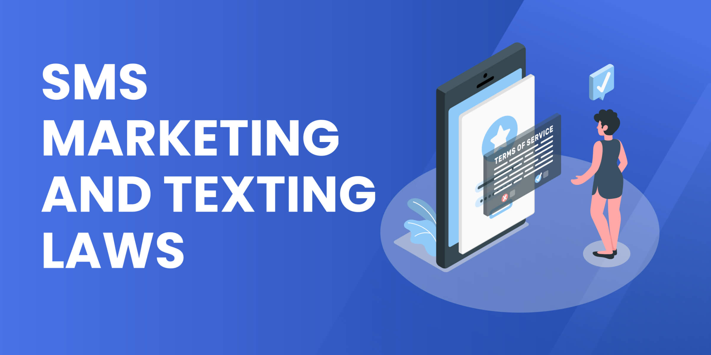 SMS Marketing and Texting Laws