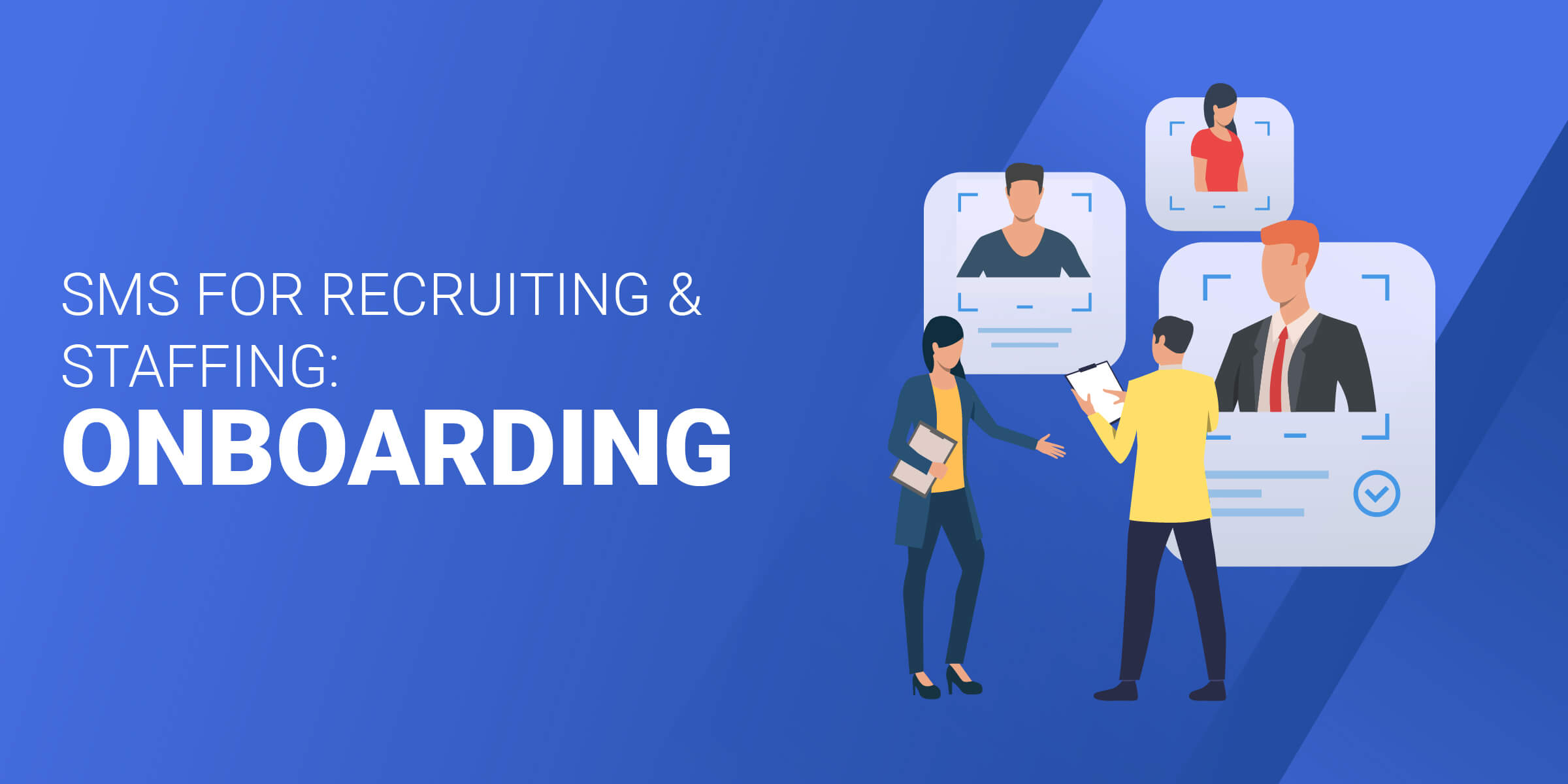 SMS for Recruiting Onboarding