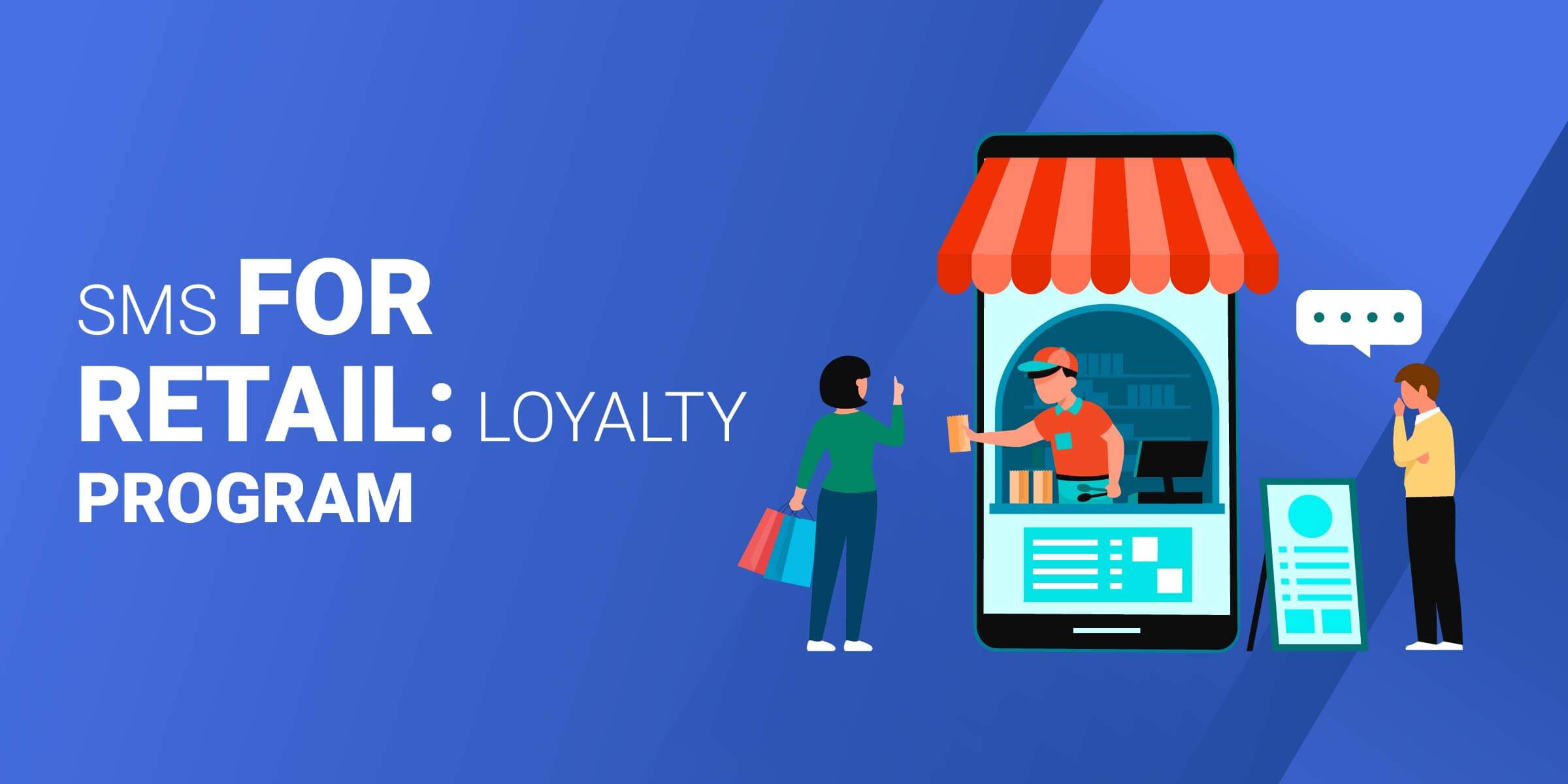 SMS for Retail Loyalty