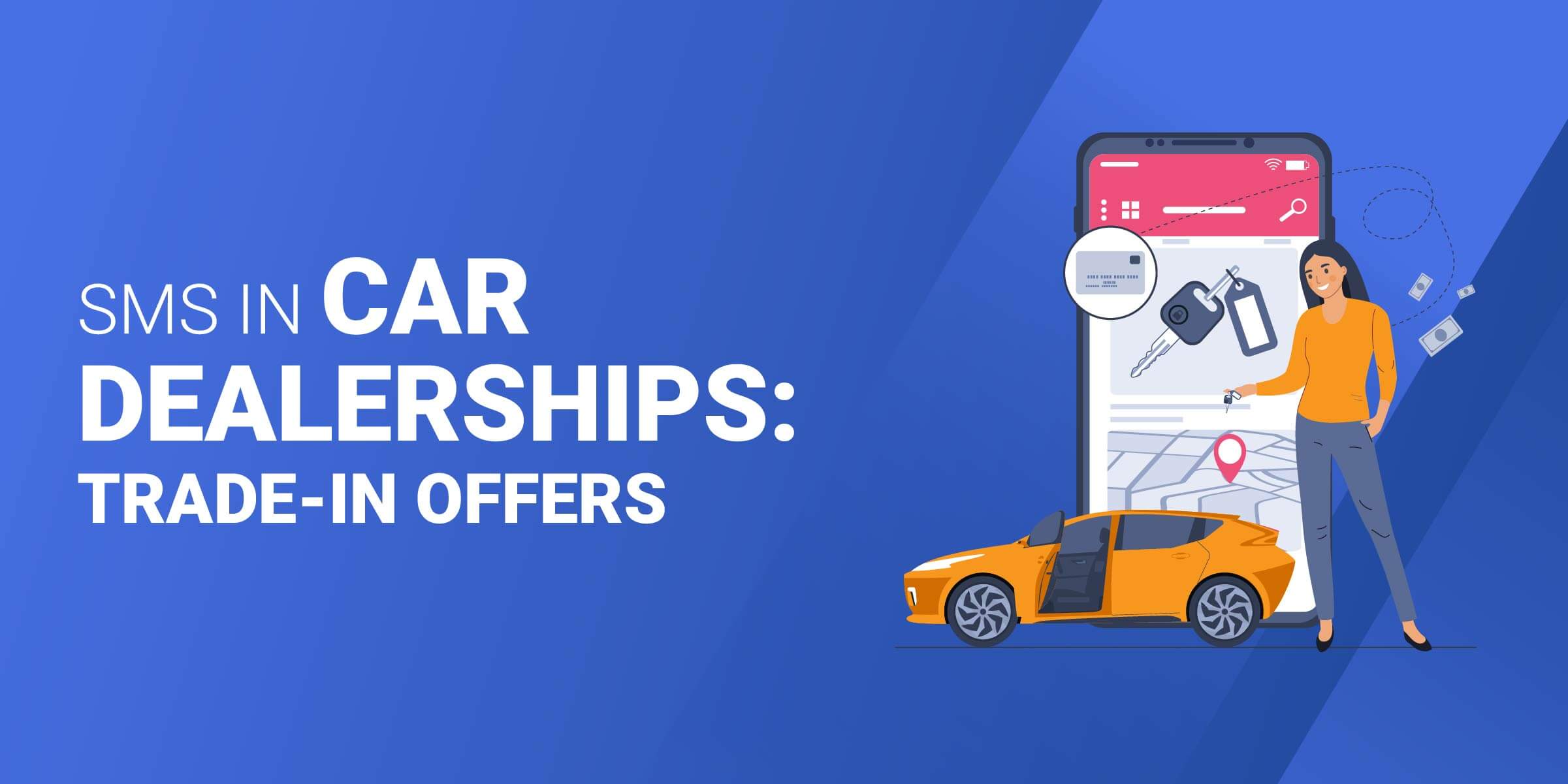 SMS in Car Dealerships Trade In