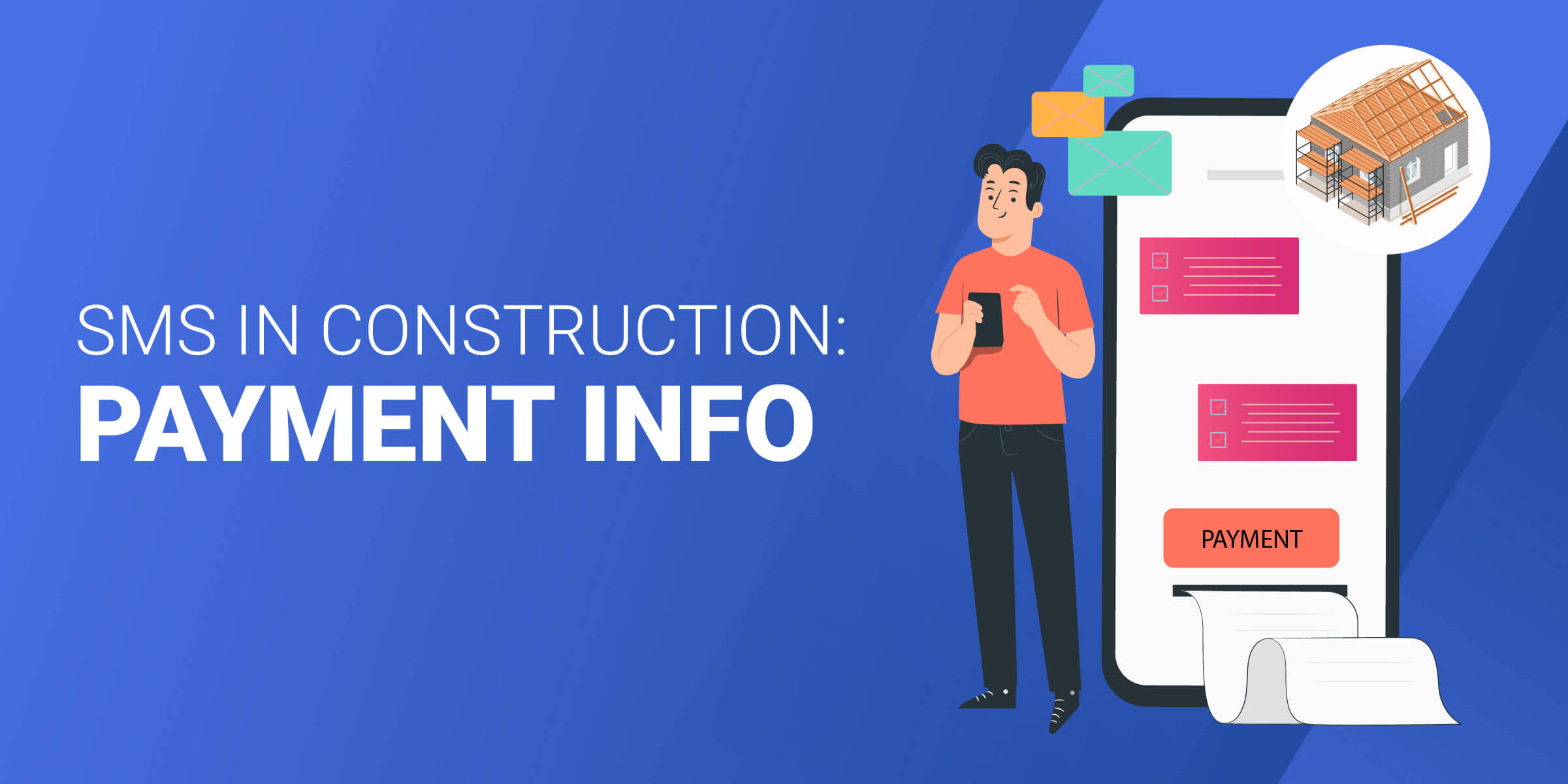 SMS in Construction Payment