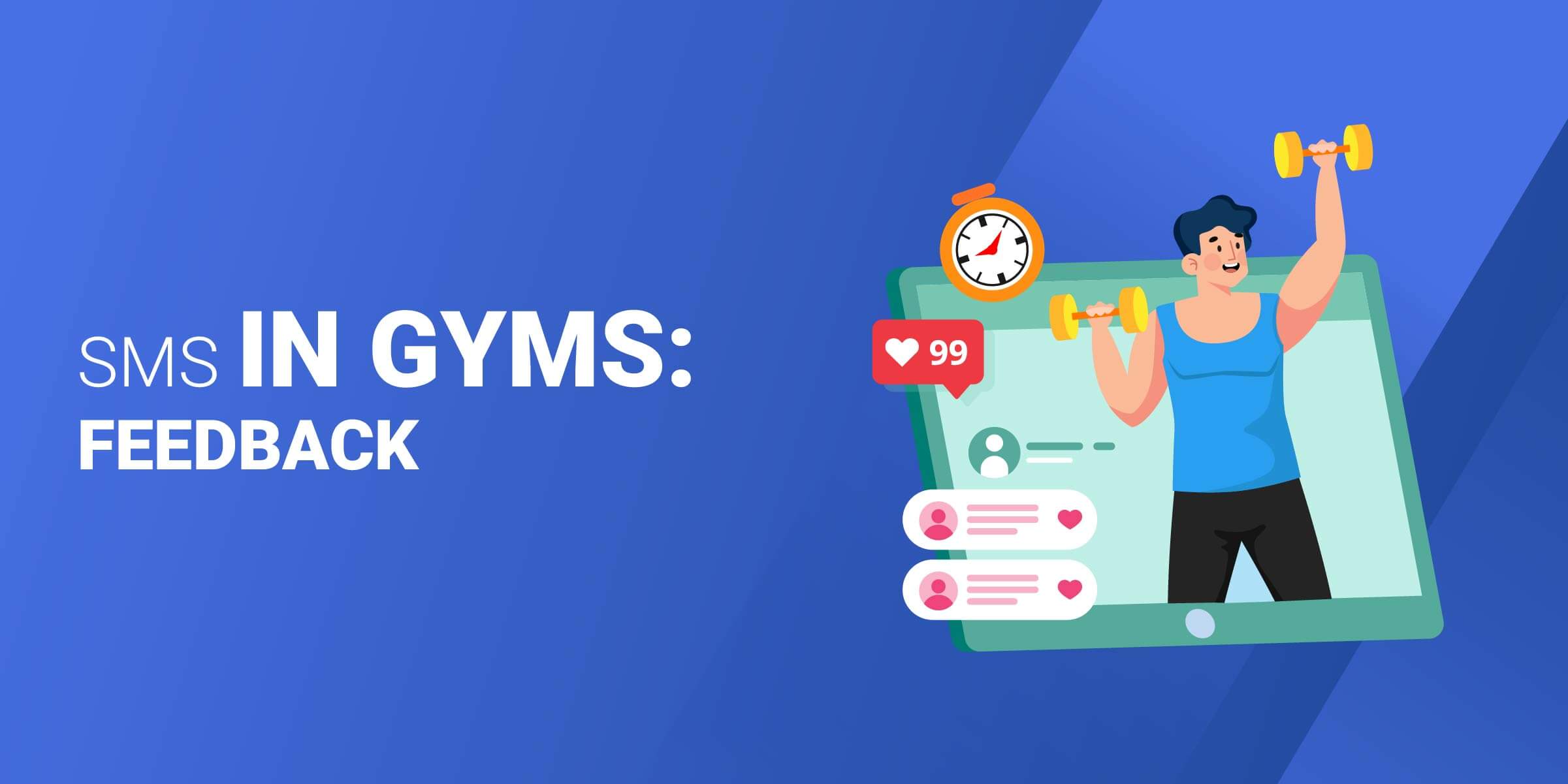 SMS in Gyms Feedback