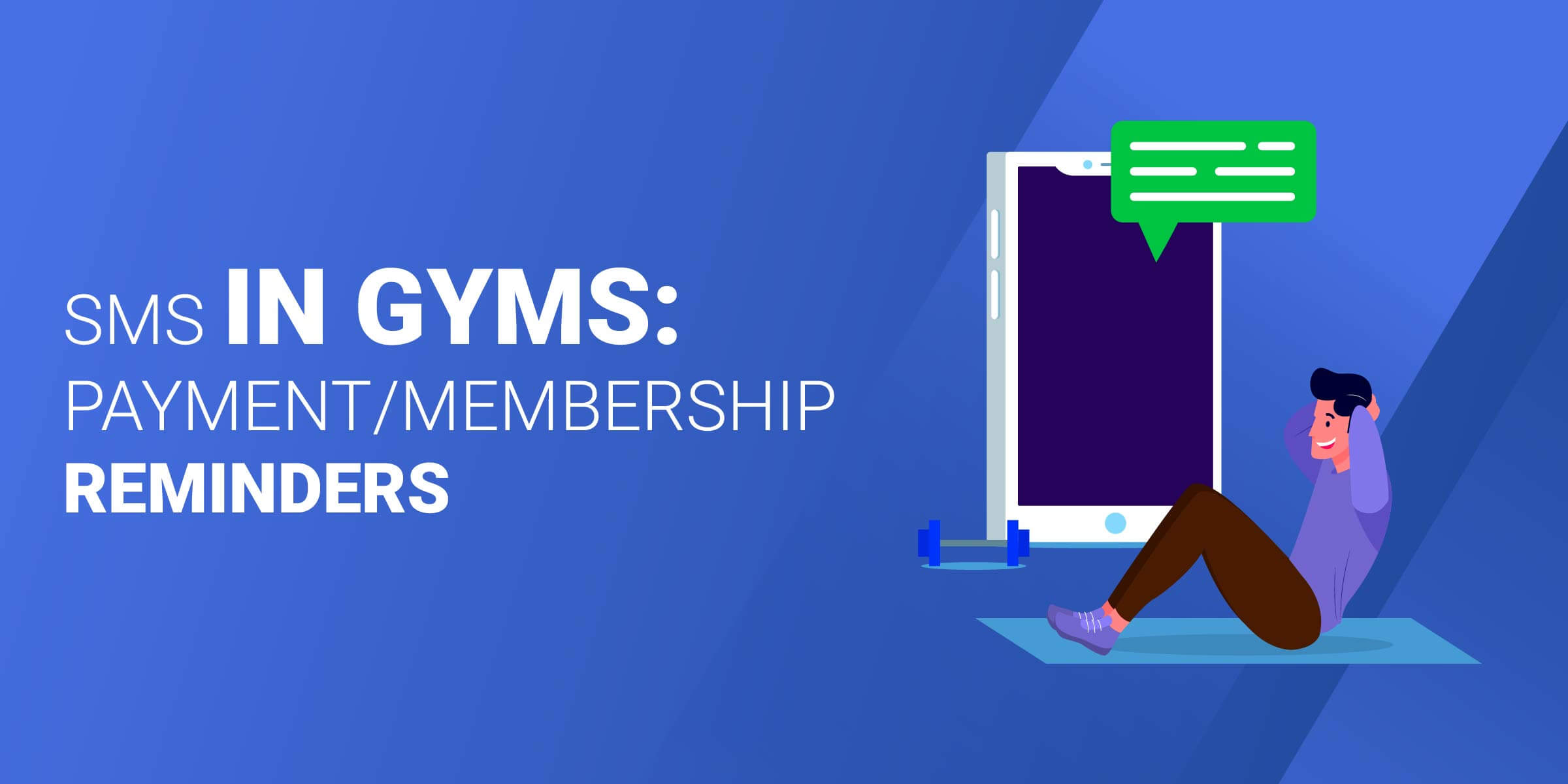 SMS in Gyms Membership