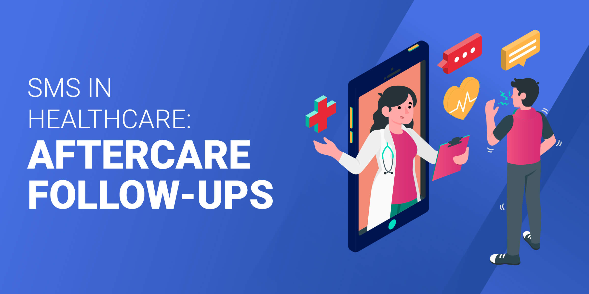SMS in Healthcare Aftercare Follow Ups
