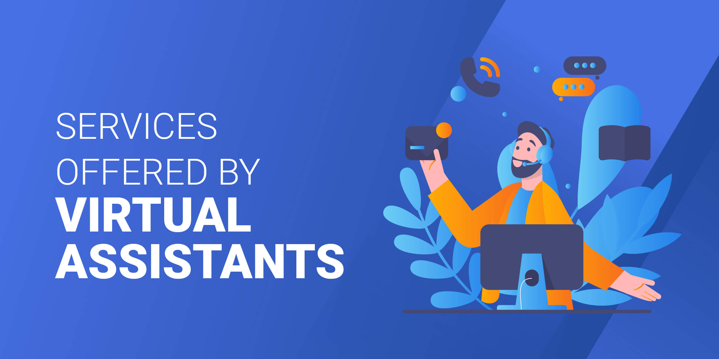 Services Offered by Virtual Assistant