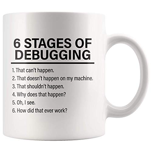 Stages of Debugging Cup