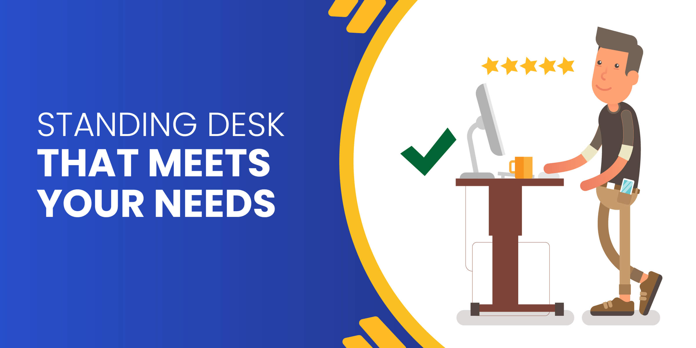 Standing Desk That Meets Your Needs