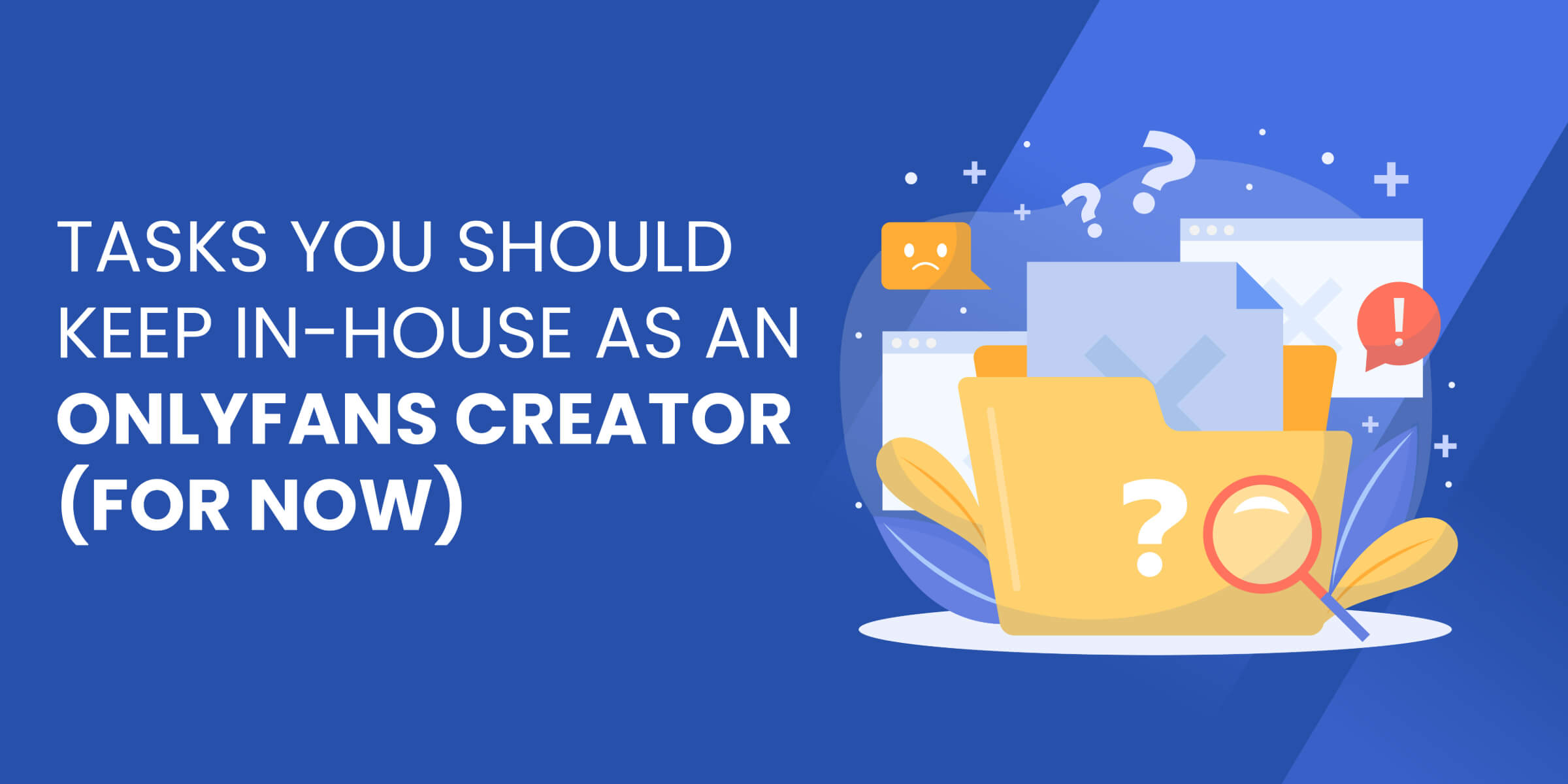 Tasks You Should Keep In House OF VA