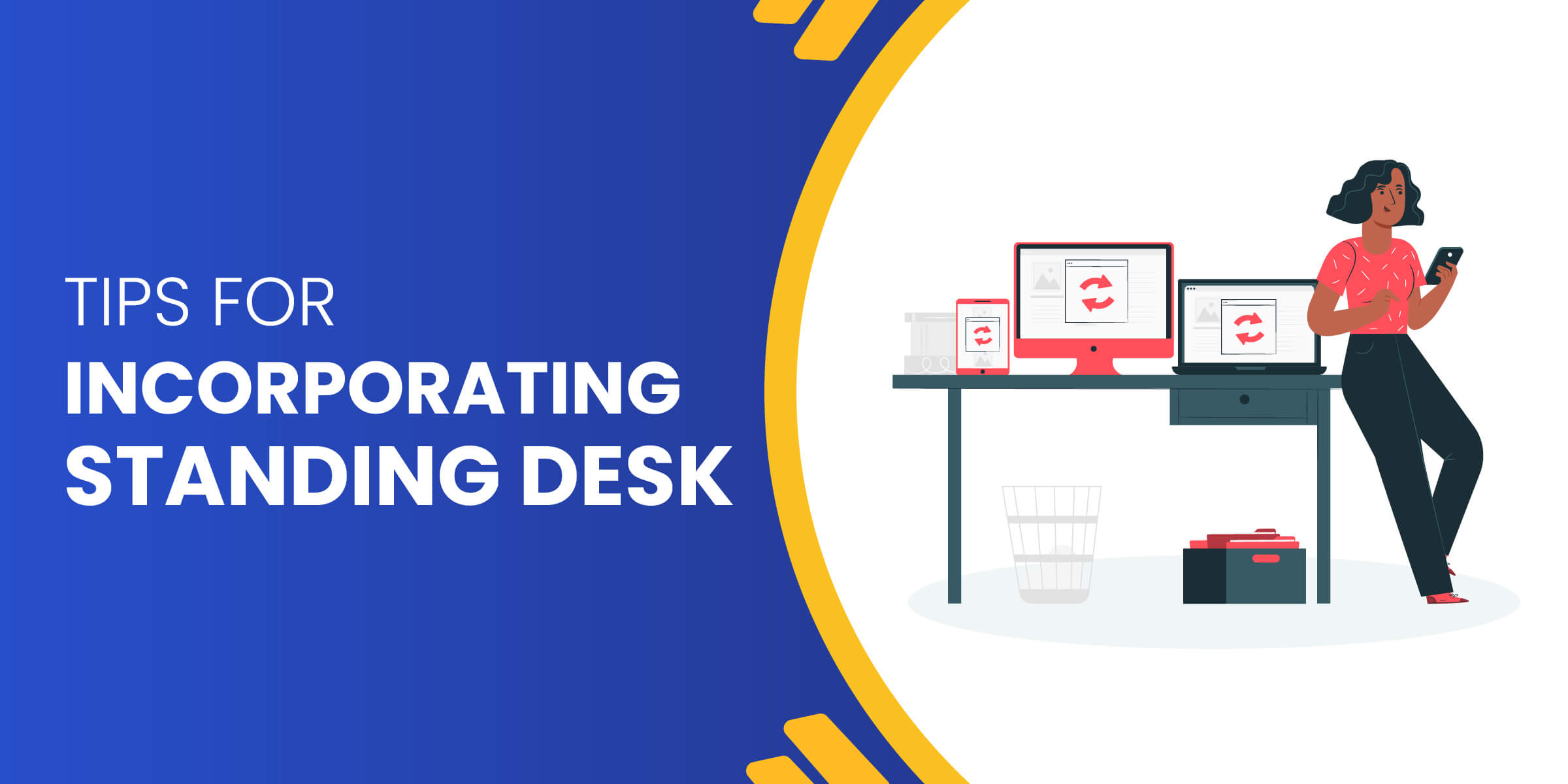 Tips for Incorporating Standing Desk