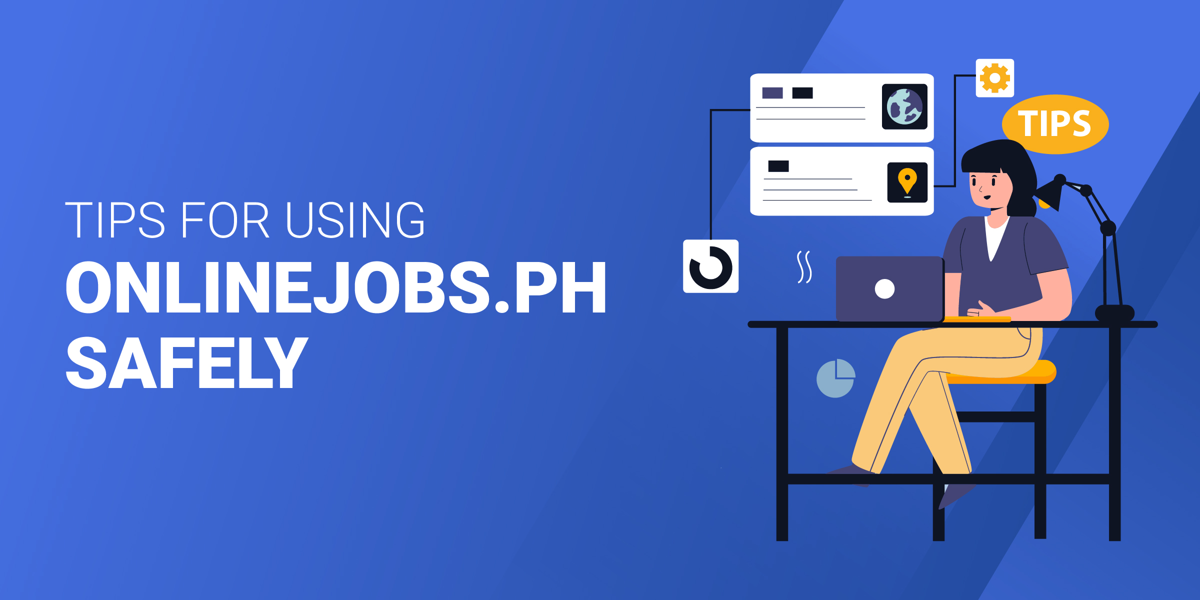 Tips for Using OnlineJobs.PH Safely