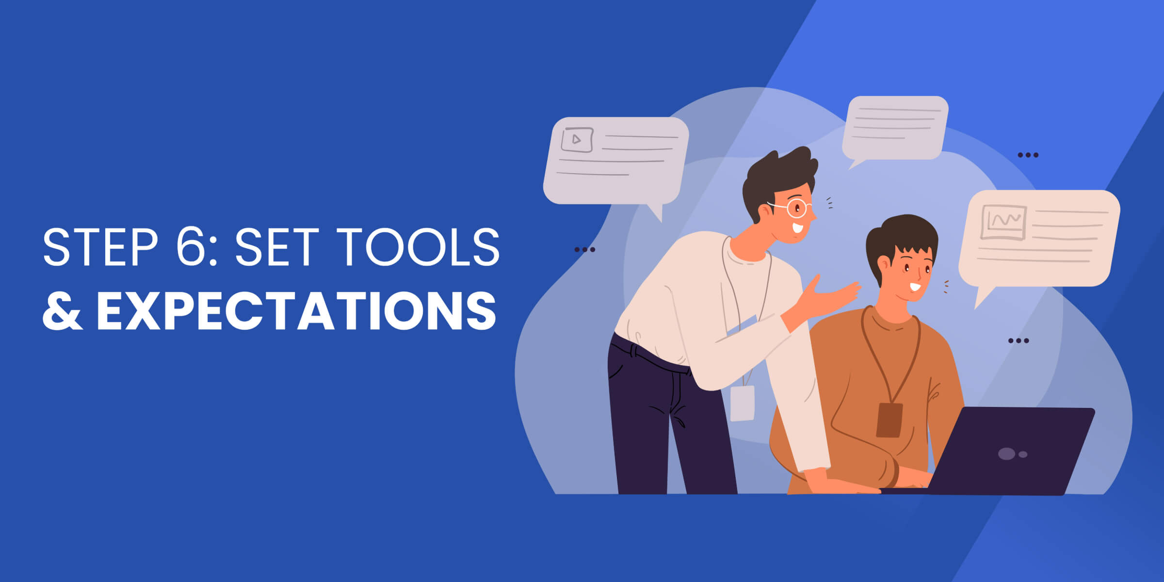 Tools and Expectations