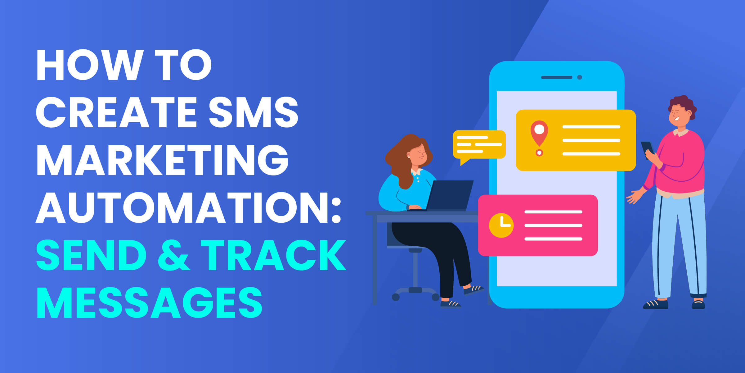 Track Messages SMS Marketing Automation