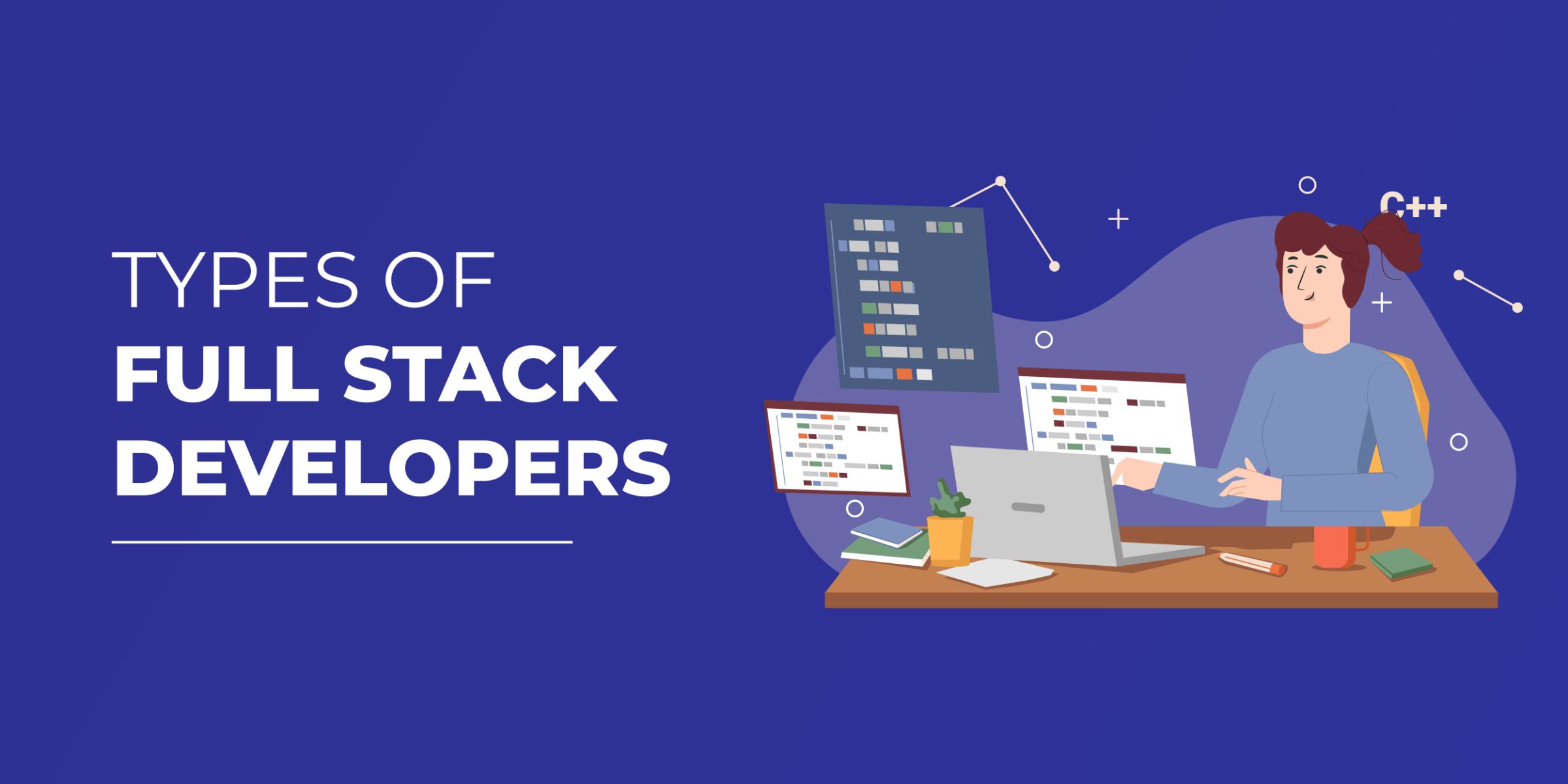 Types of Full Stack Developers