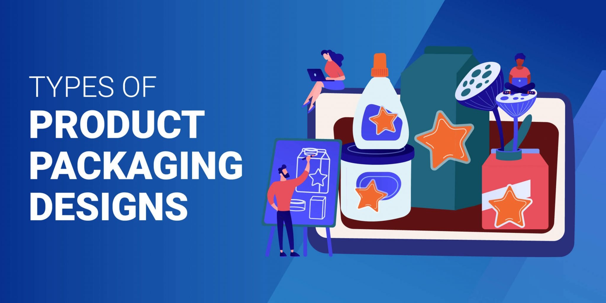 Product Packaging Design: Everything You Need to Know