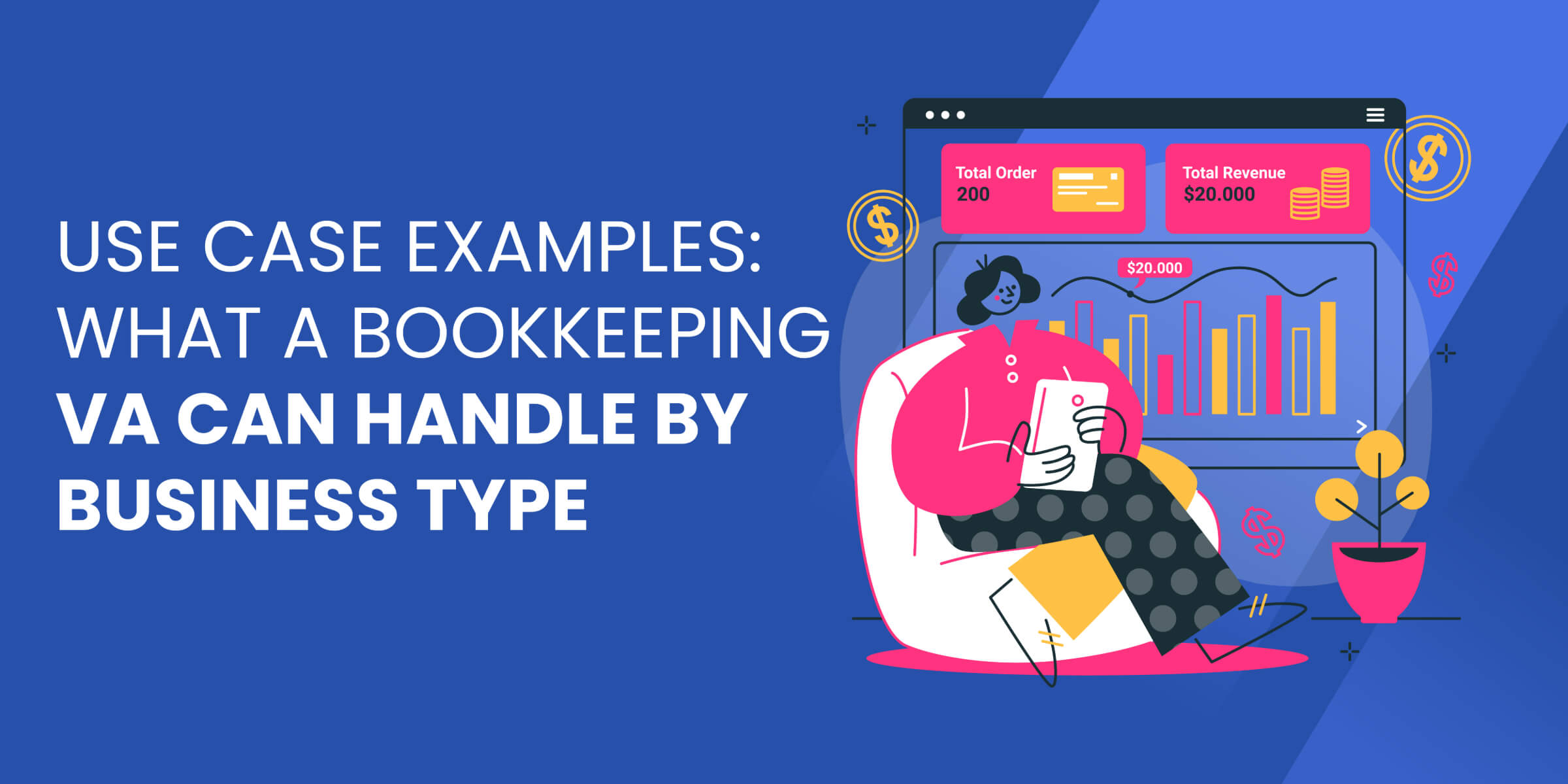 Use Case Examples What A Bookkeeping VA Can Handle