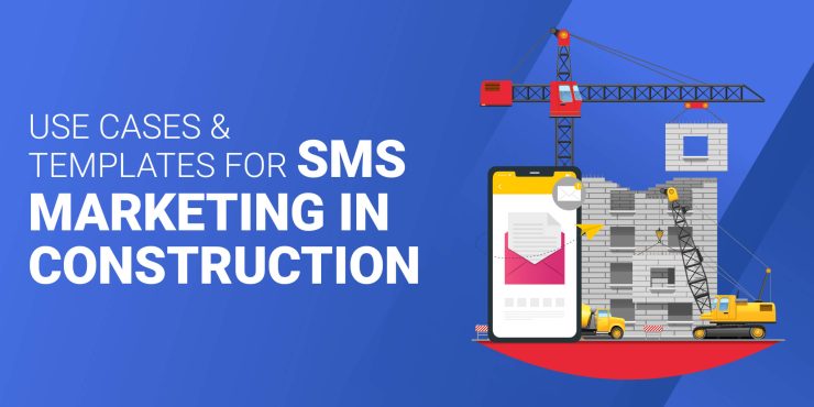 Use Cases Templates SMS Marketing Construction