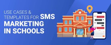Use Cases and Templates for SMS in Schools