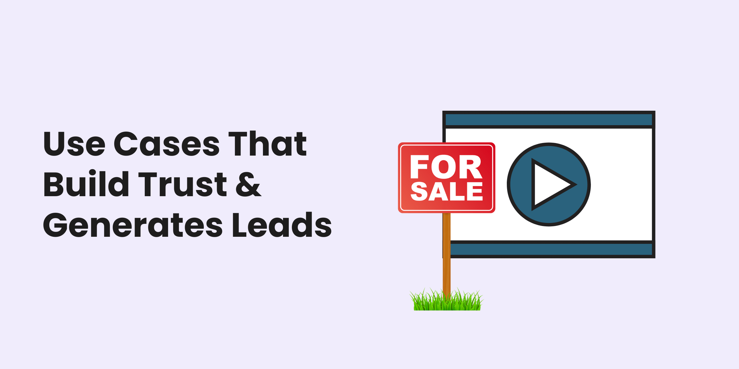 Uses Cases That Build Trust