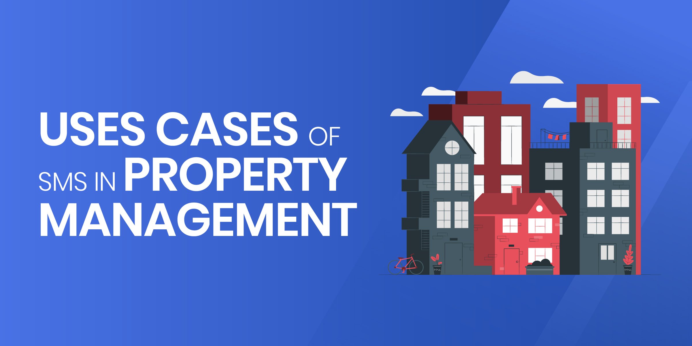 Uses Cases of Property Management