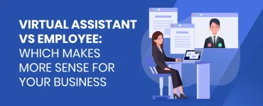 VA vs Employee Which Makes More Sense