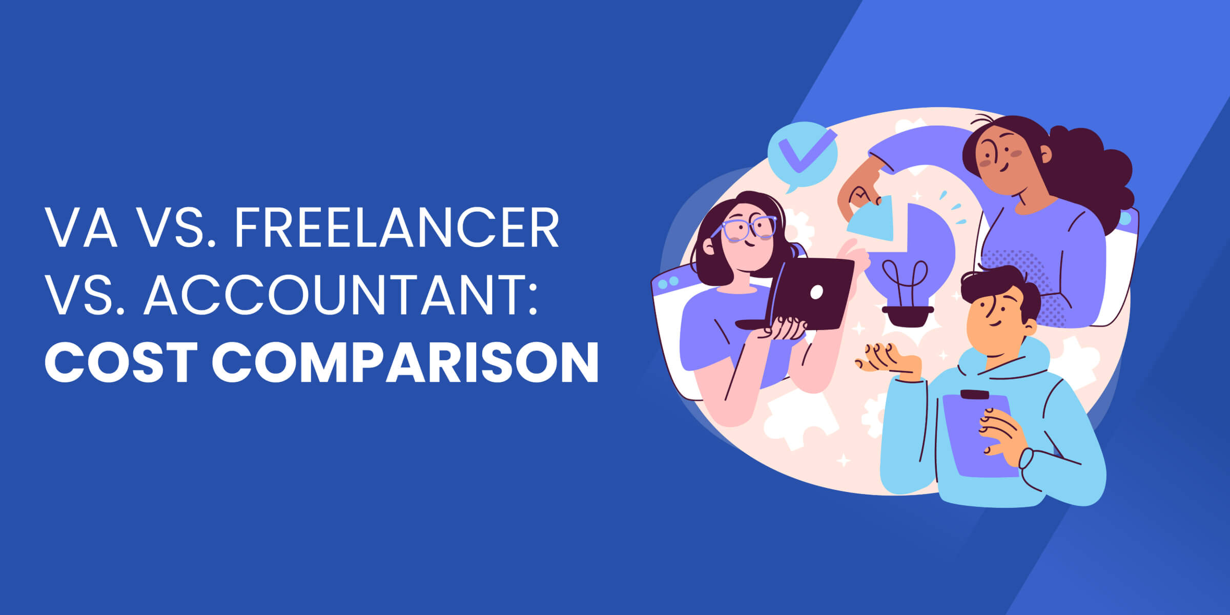 VA vs Freelancer vs Accountant