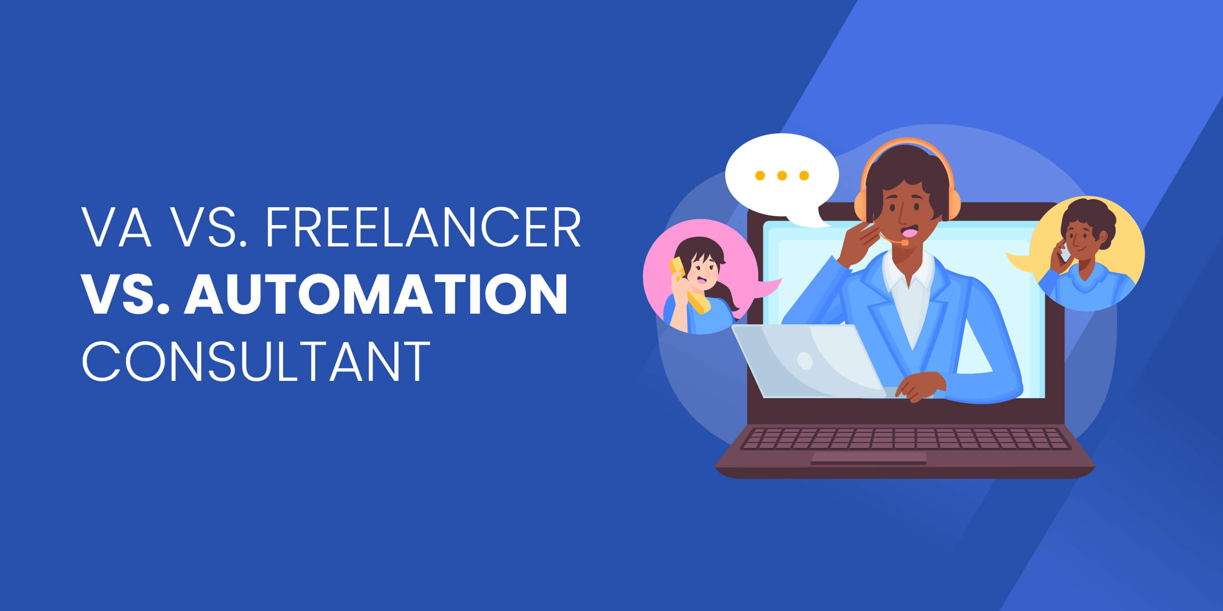 VA vs Freelancer vs Automation Consultant