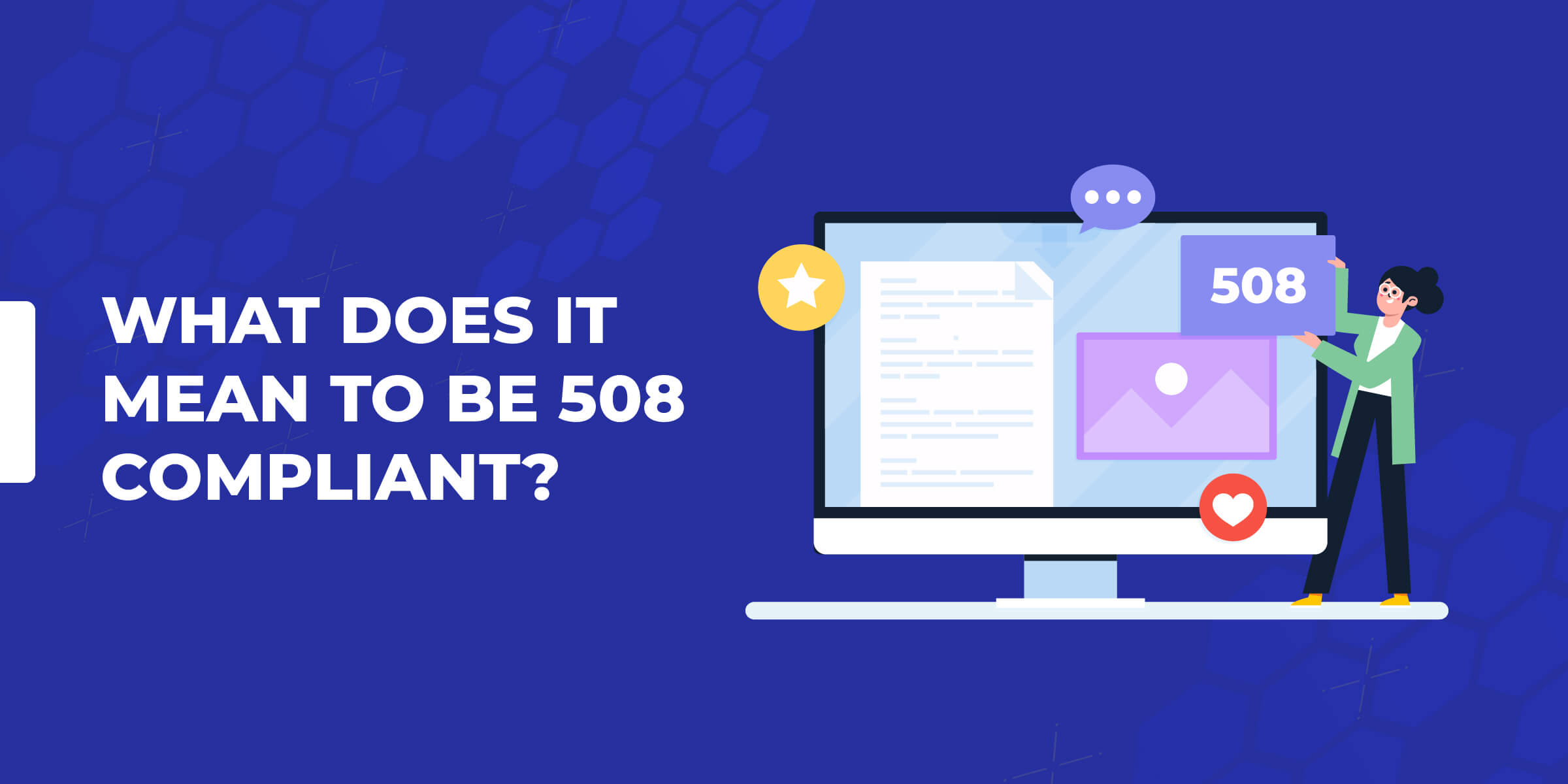 What Does It Mean to be 508 Compliant