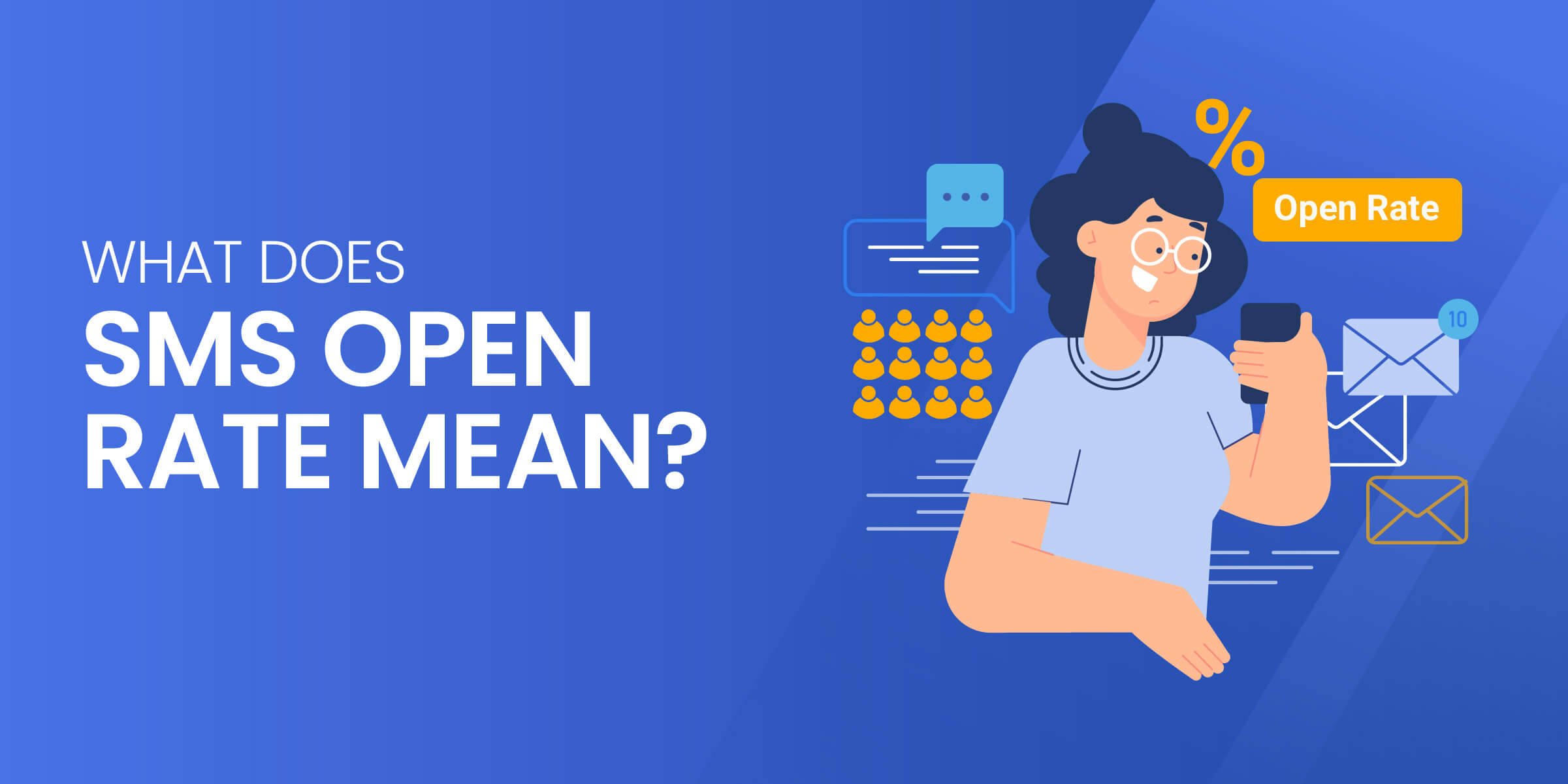 What Does SMS Open Rate mean