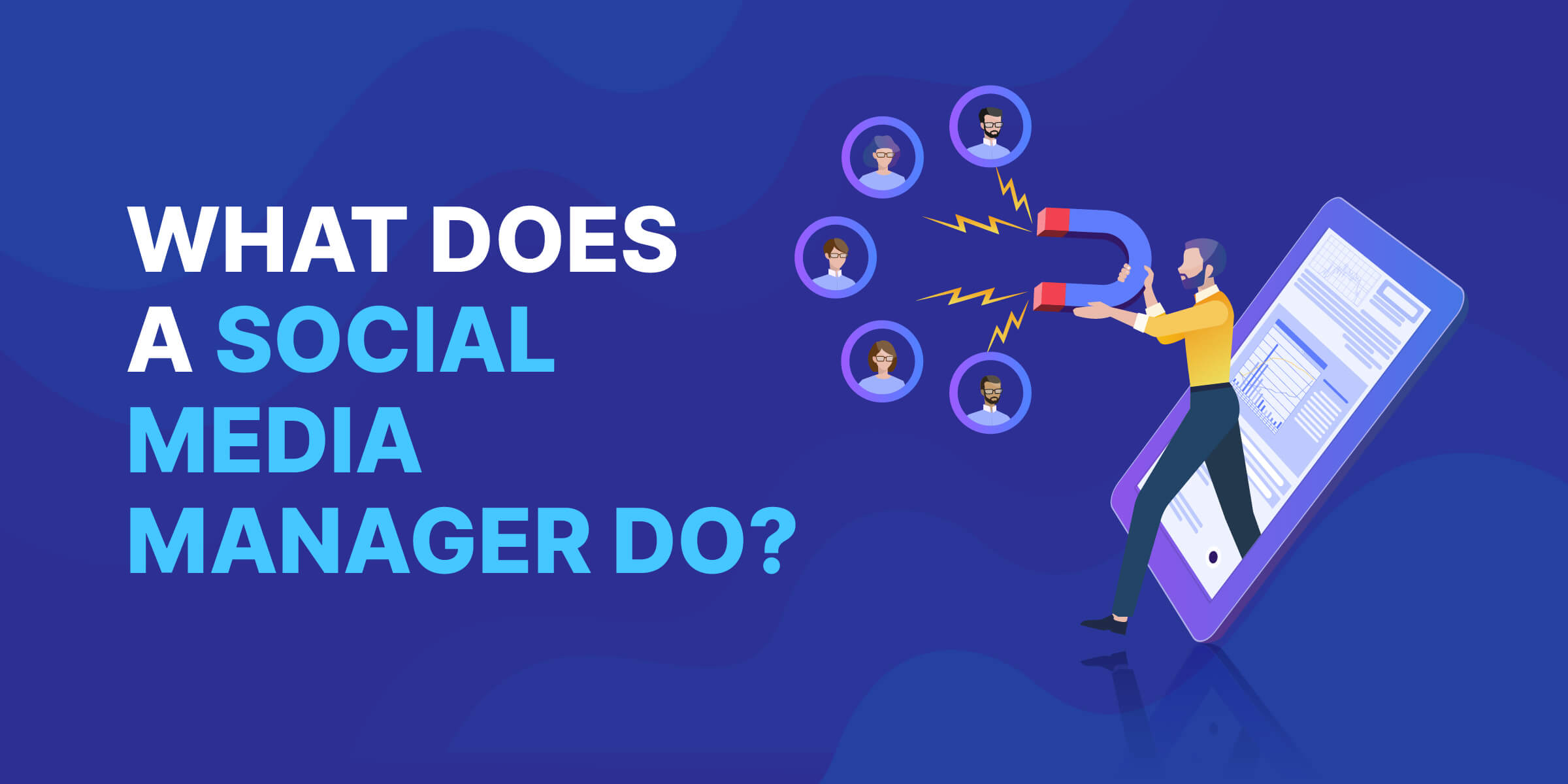 What Does a Social Media Manager Do