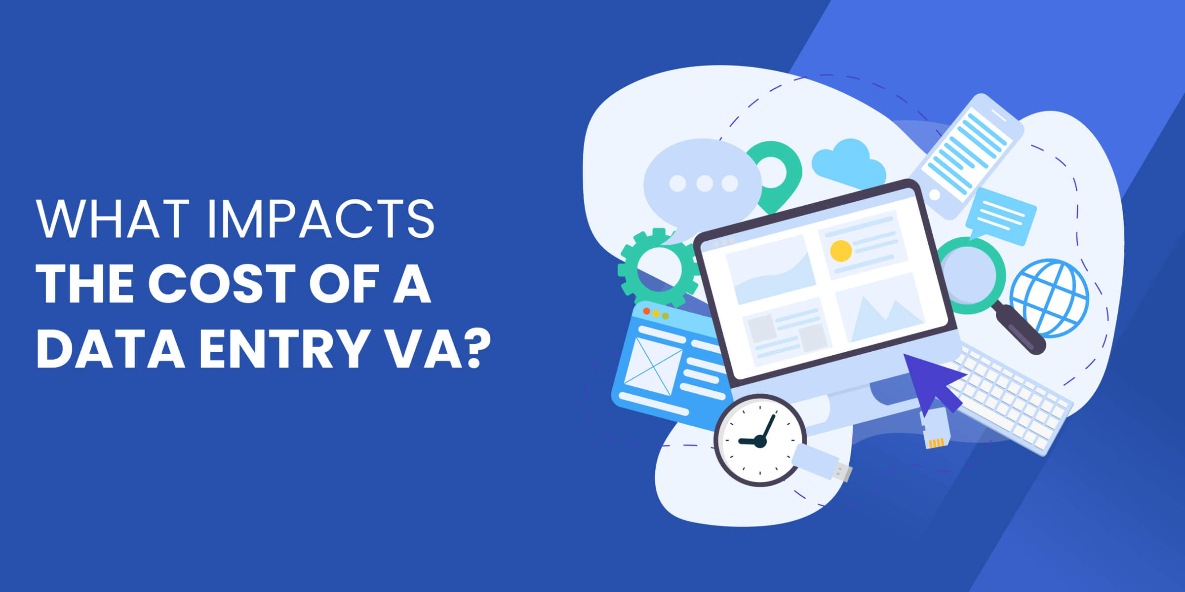What Impacts Cost of Data Entry VA