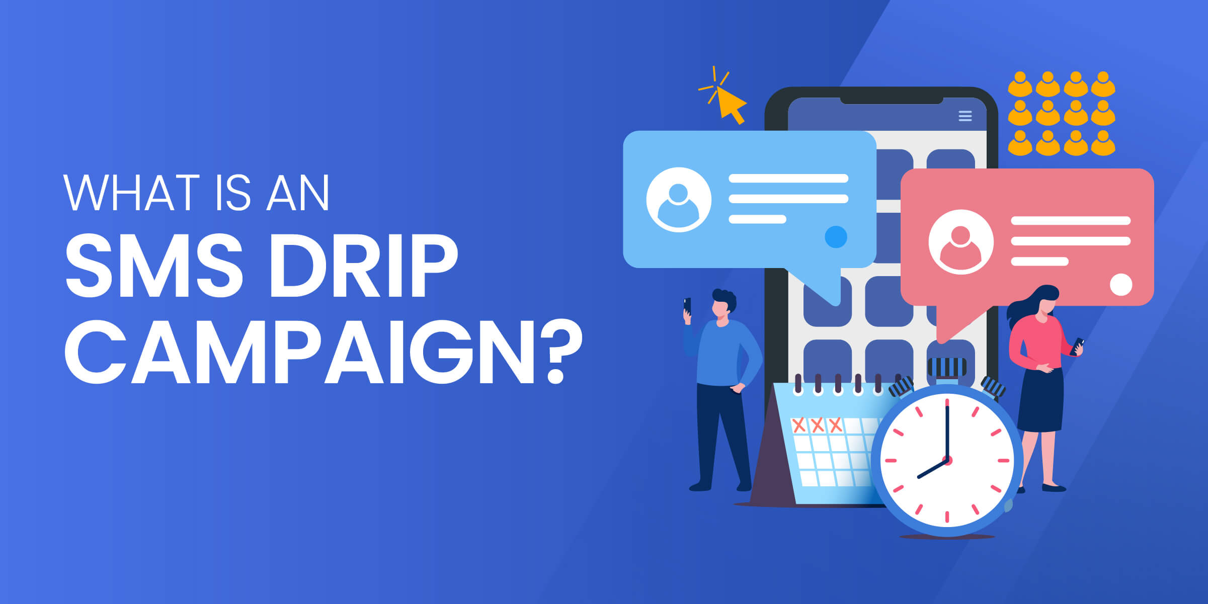 What Is SMS Drip Campaign