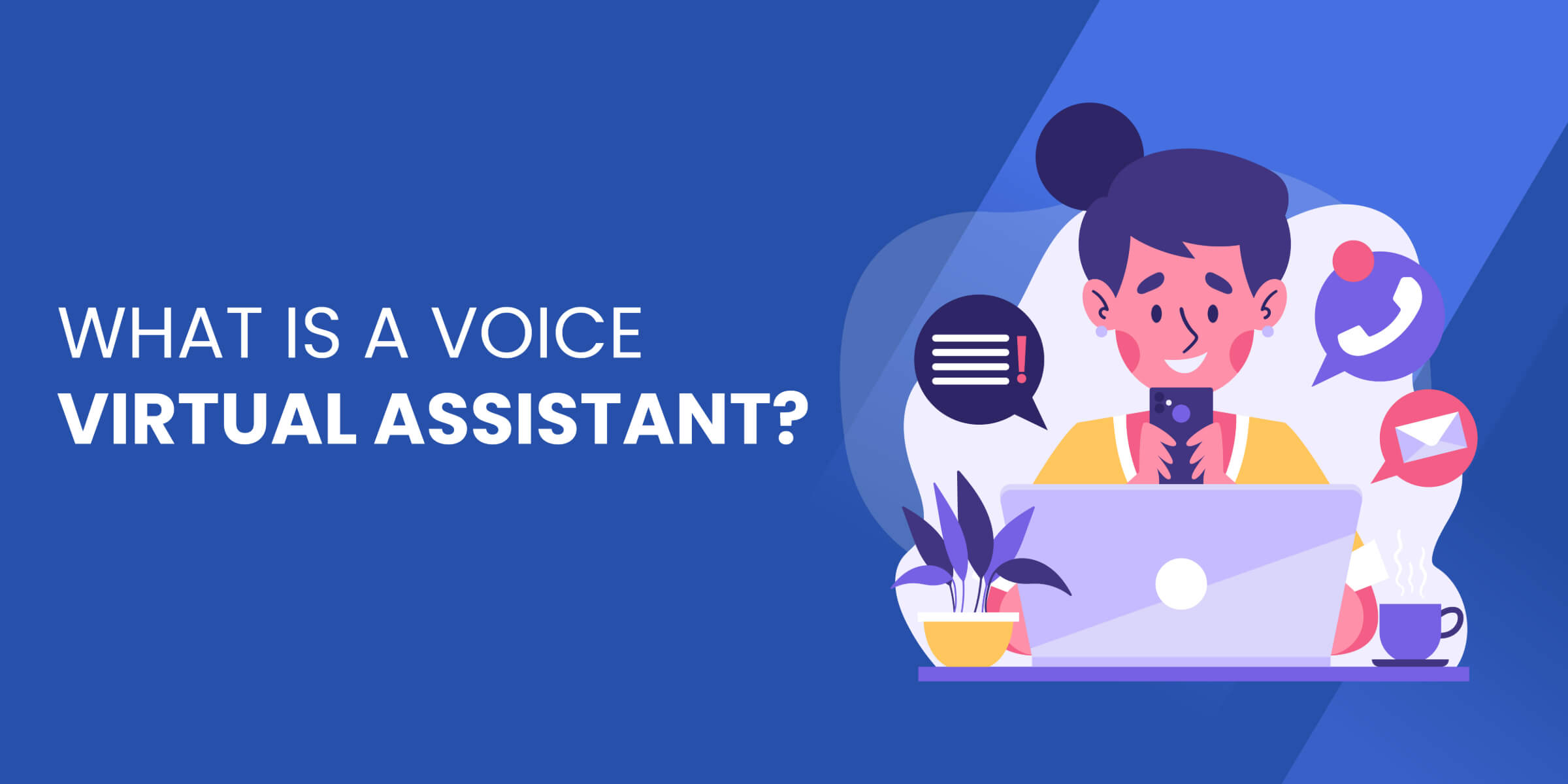 What Is Voice VA