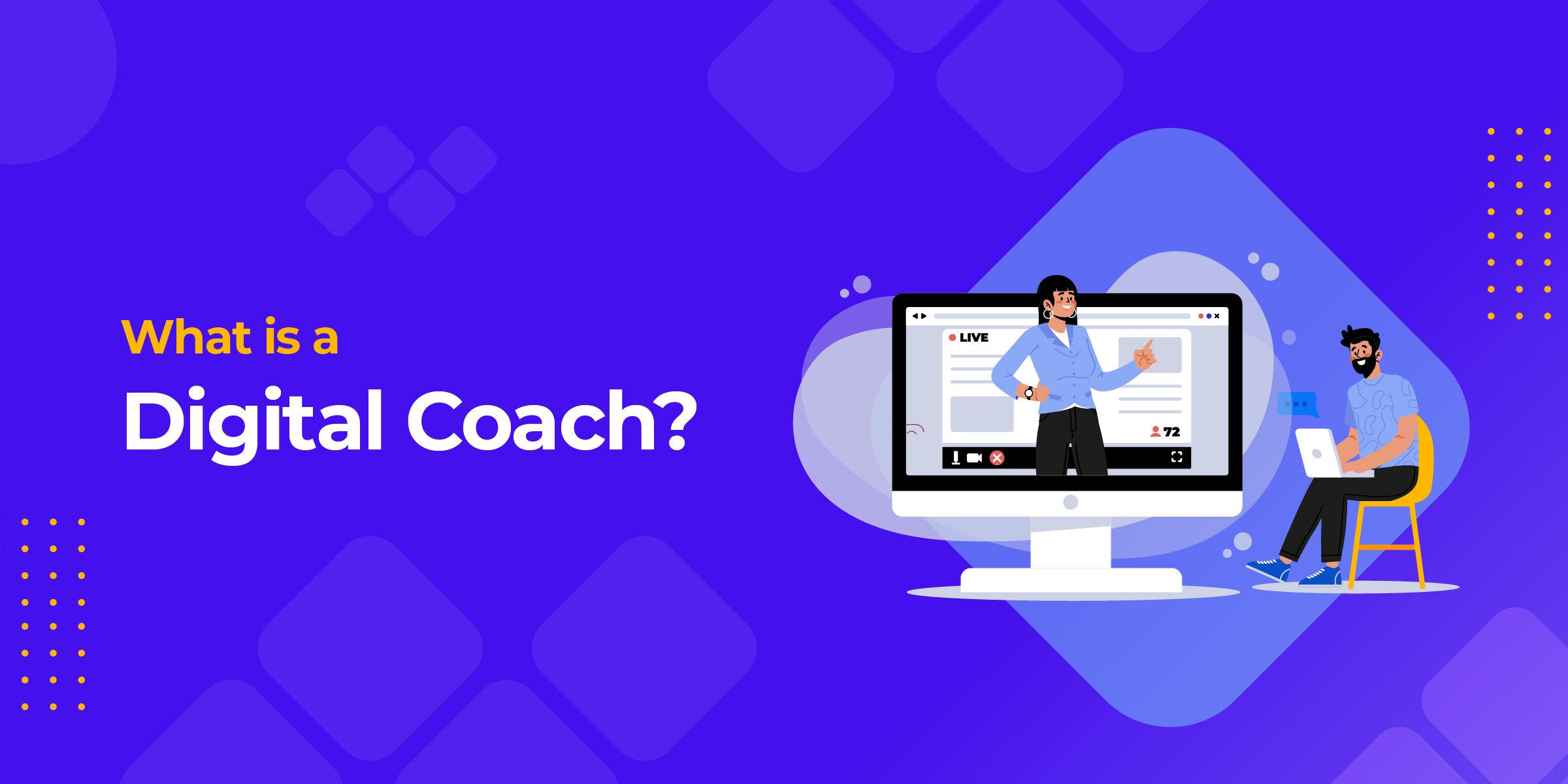 What Is a Digital Coach