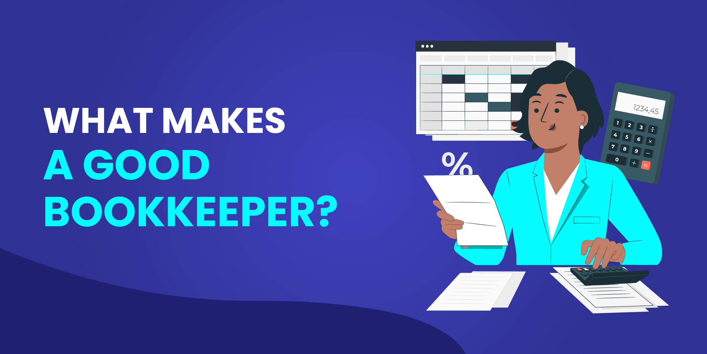 What Makes a Good Bookkeeper