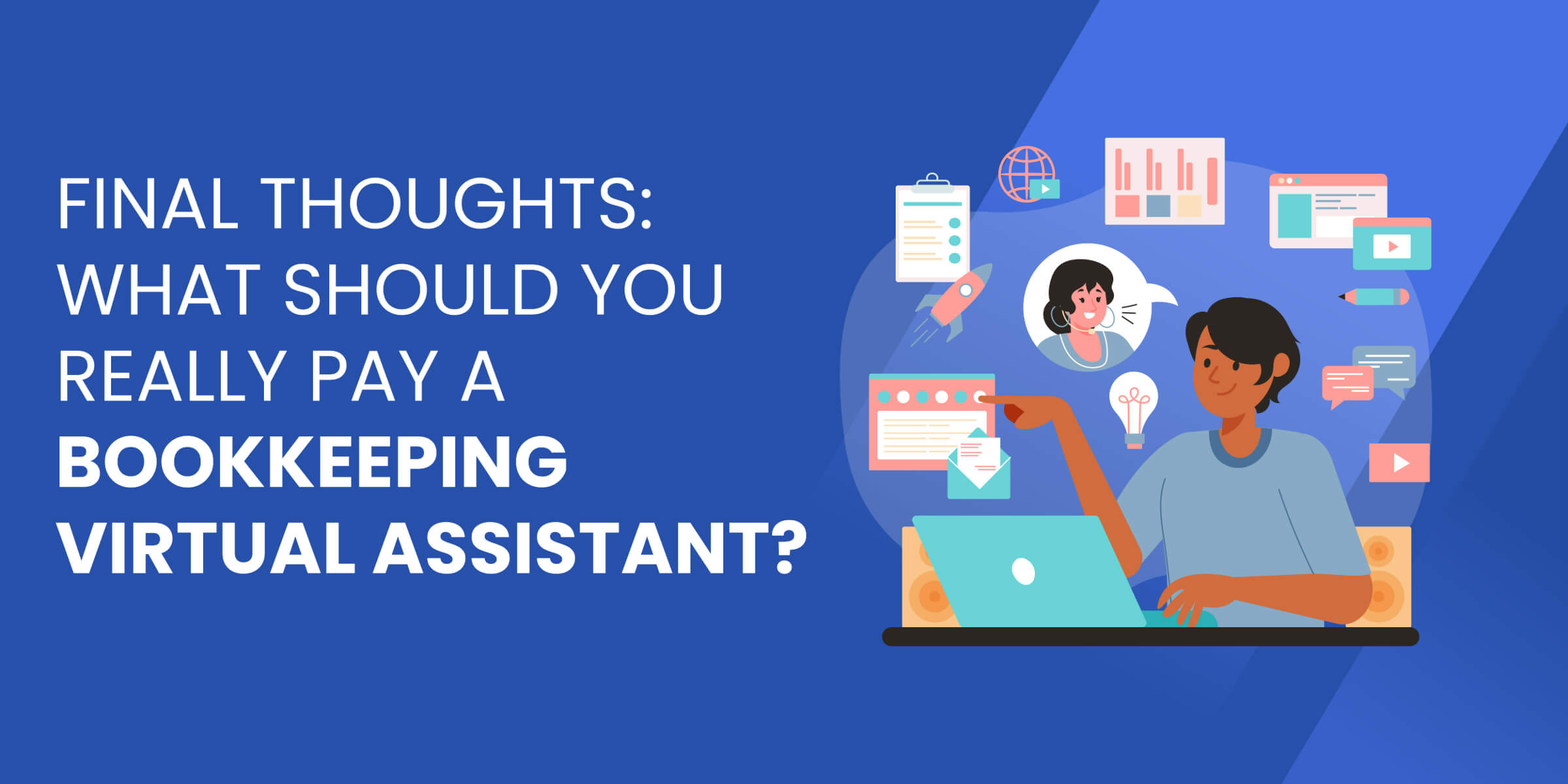 What Should You Really Pay Bookkeeping VA