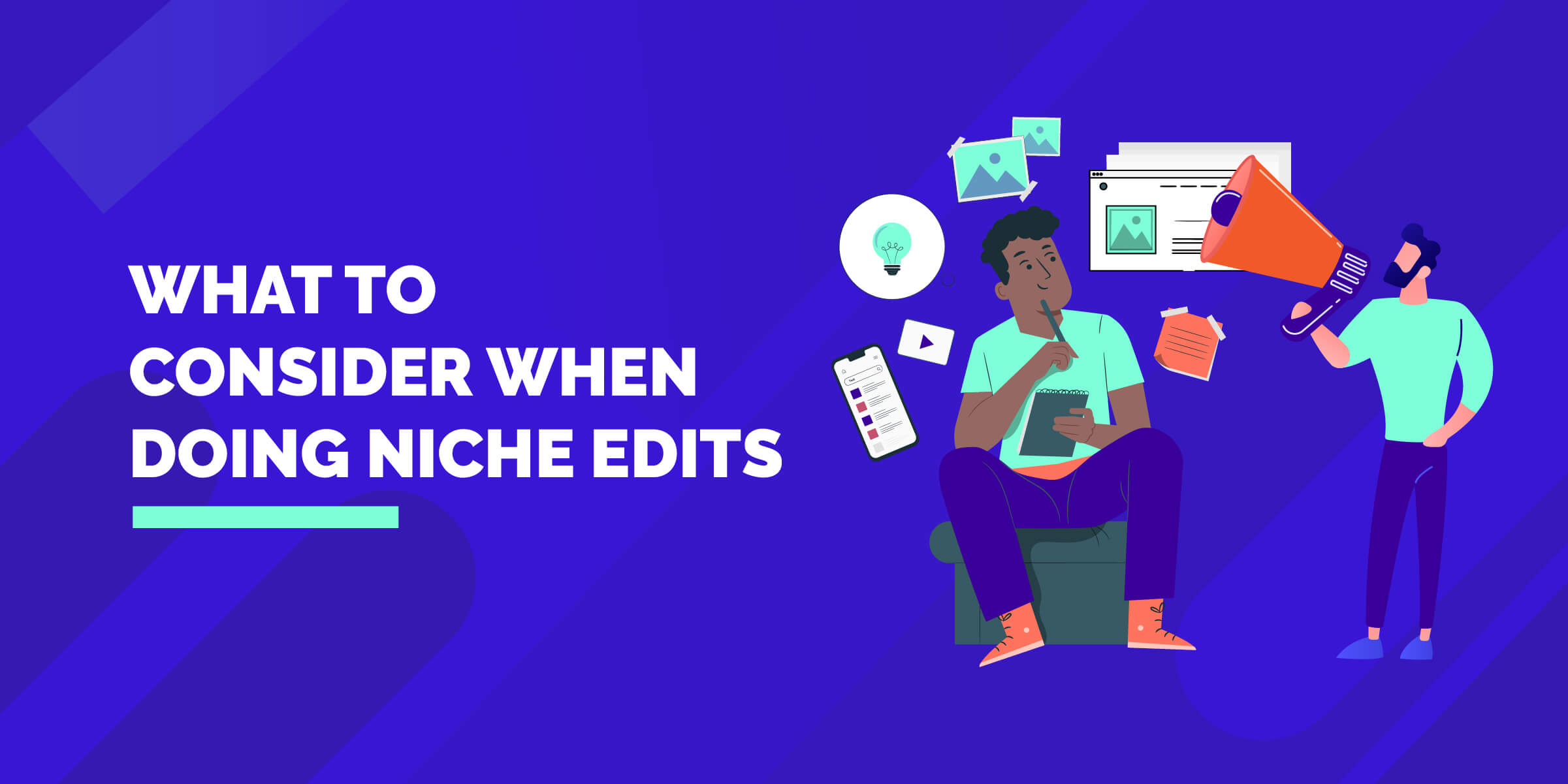 What To Consider for Niche Edits
