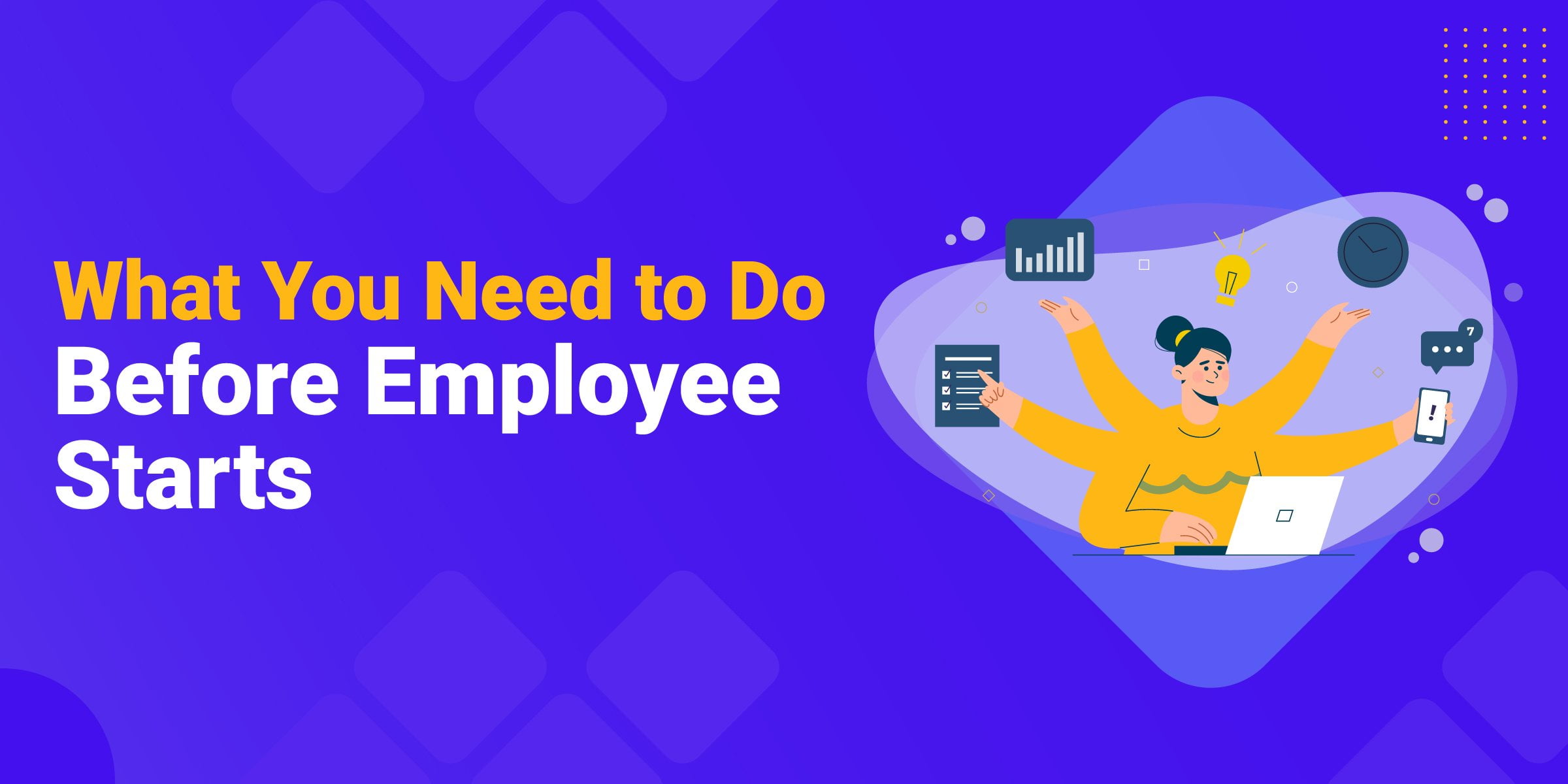 What To Do Before Employee Starts