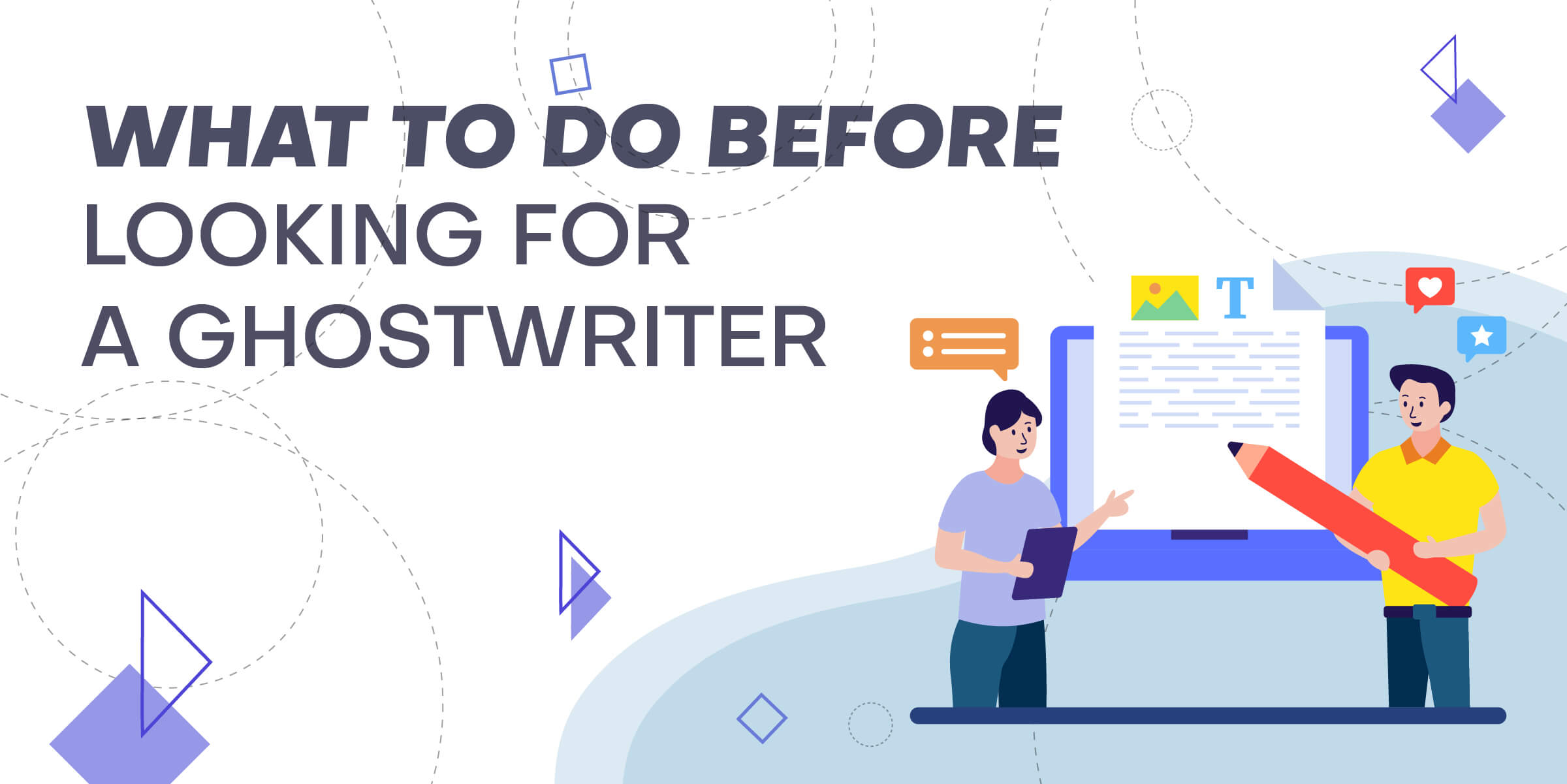 What To Do Before Looking for Ghostwriter