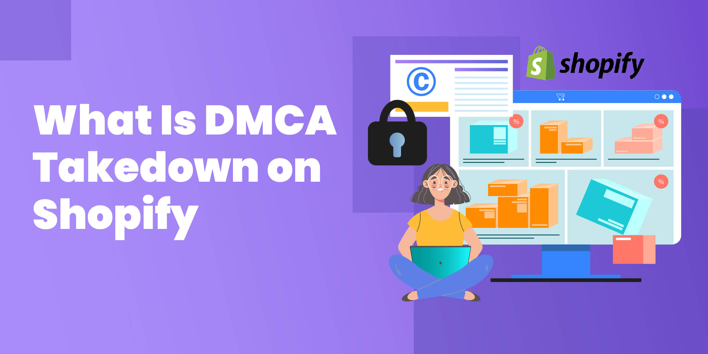 What is DMCA on Shopify