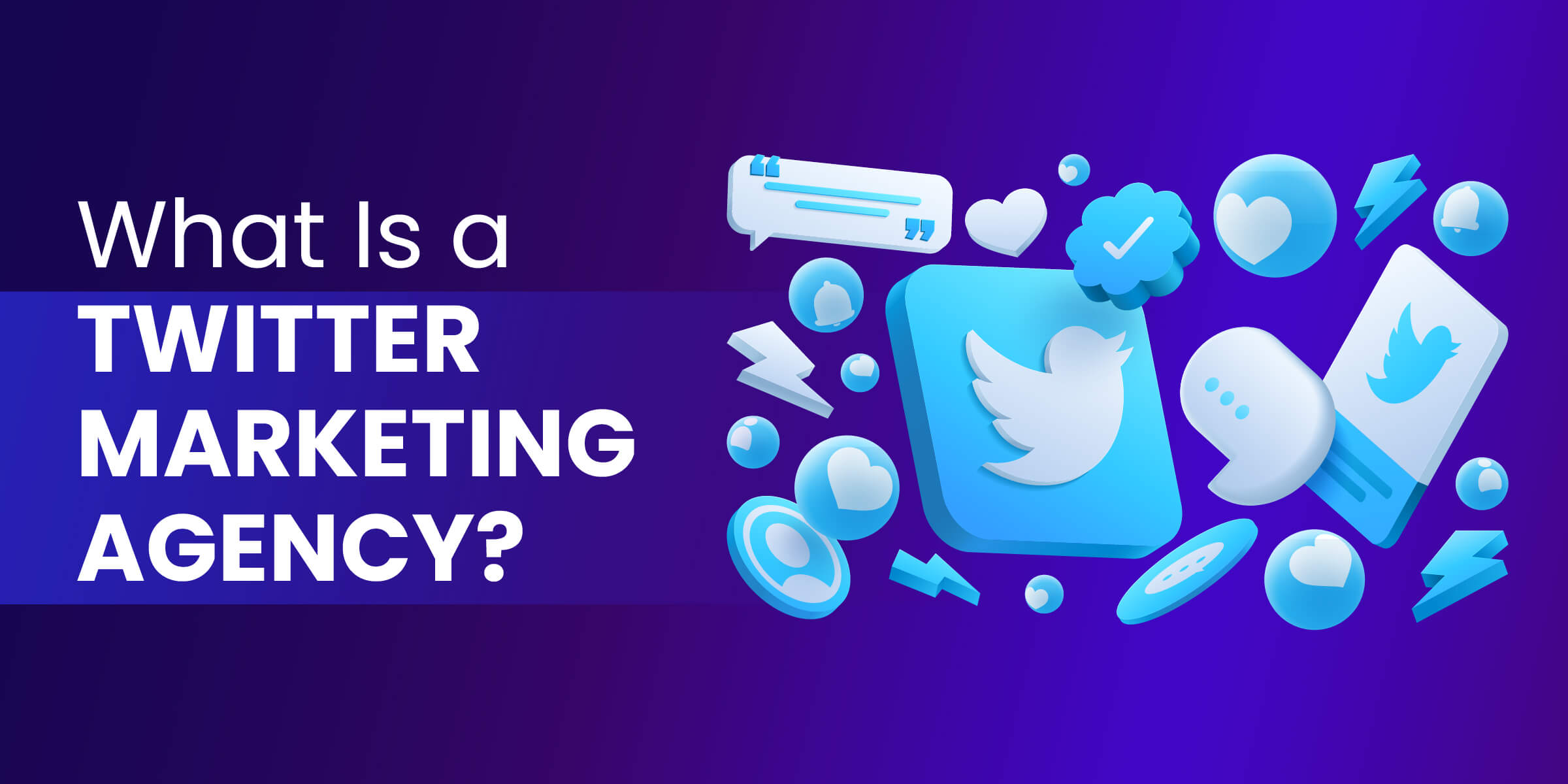 What is a Twitter Marketing Agency