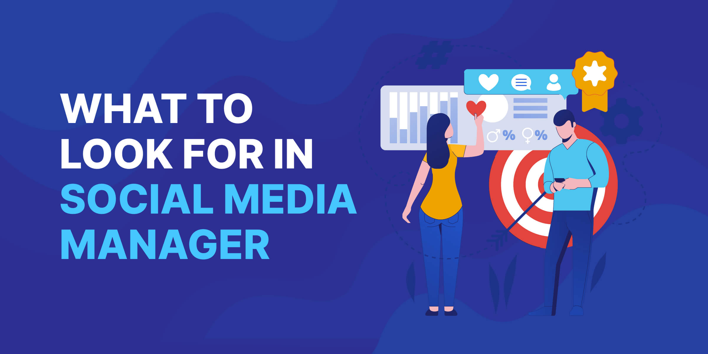What to Look for in Social Media Manager