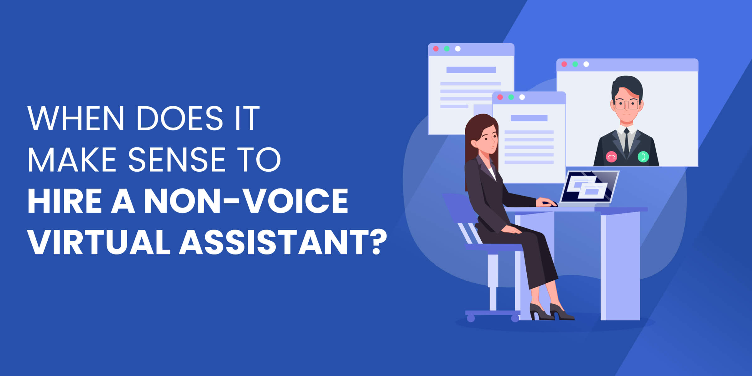 When Does It Make Sense to Hire Non Voice VA