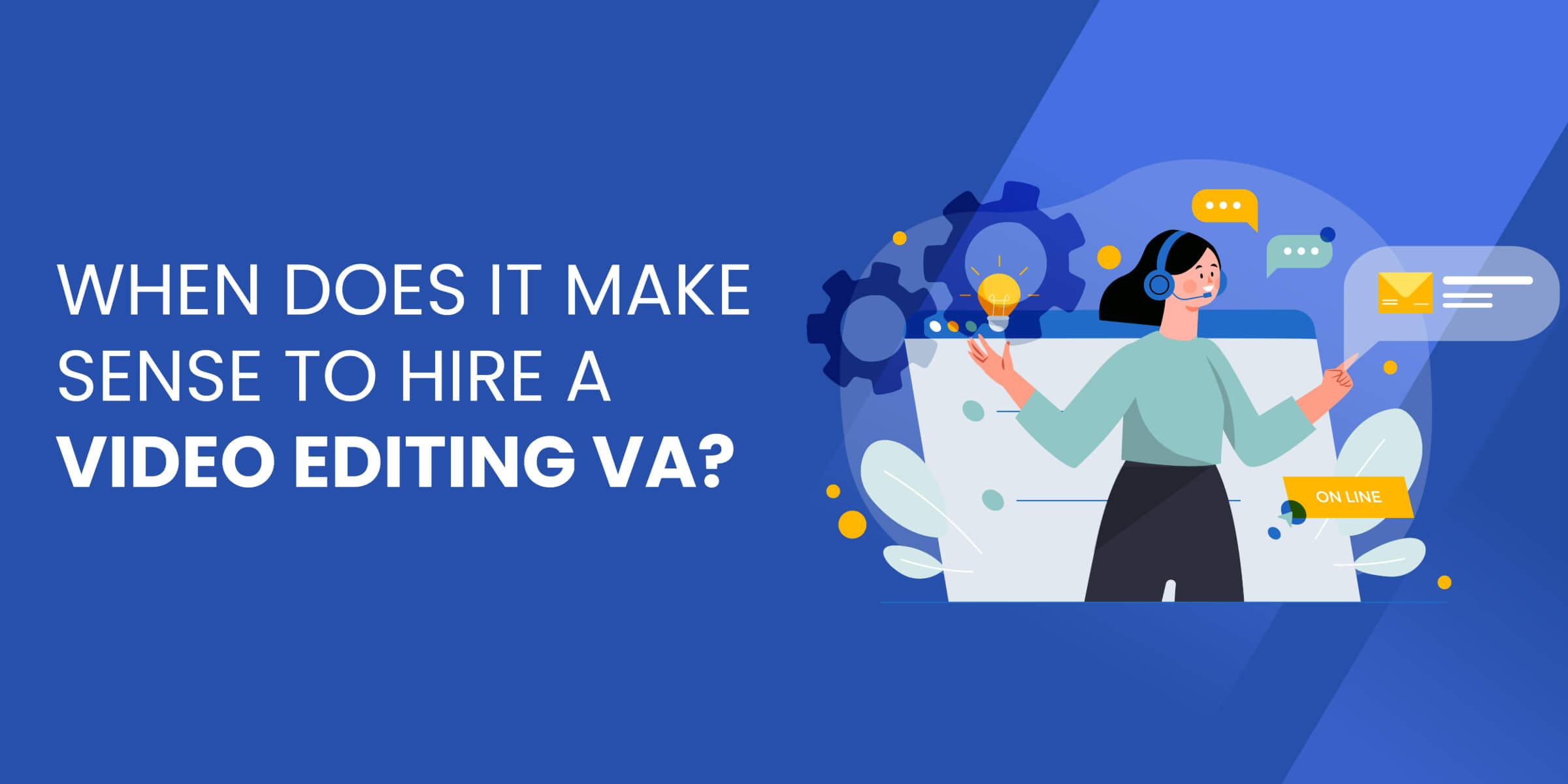 When Does It Make Sense to Hire Video Editor