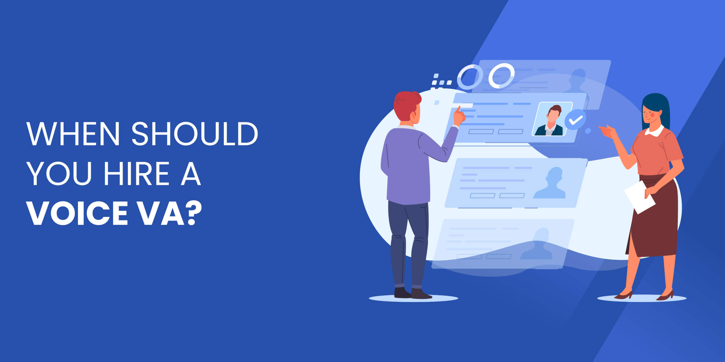 When Should You Hire Voice VA