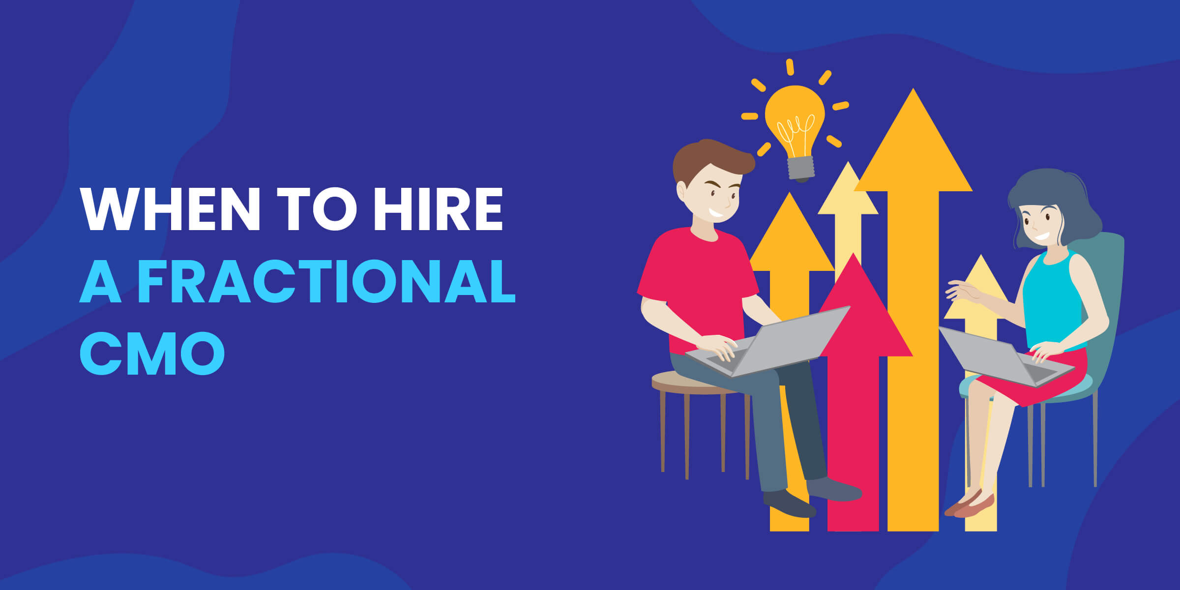 When to Hire Fractional CMO