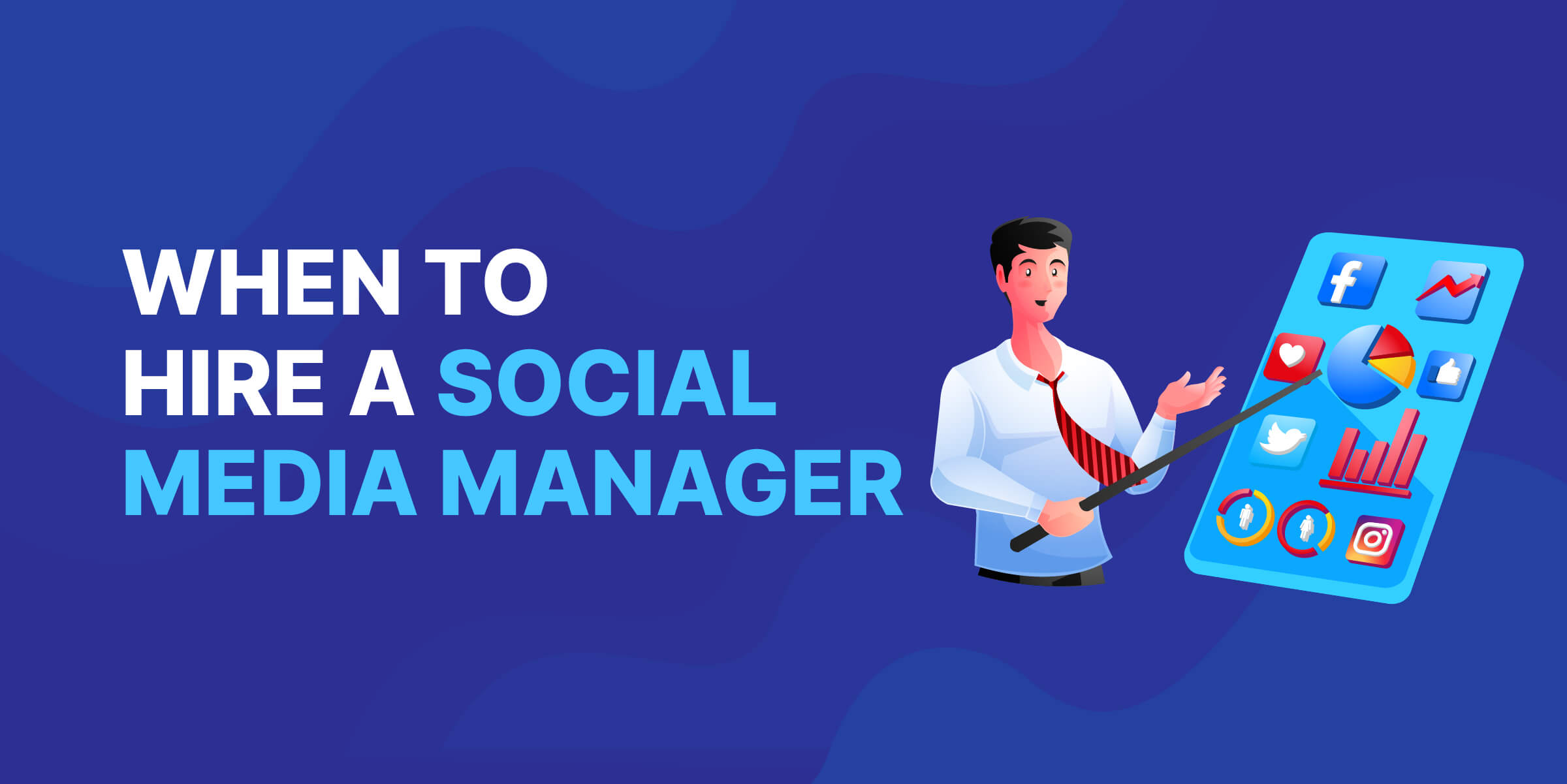 When to Hire a Social Media Manager