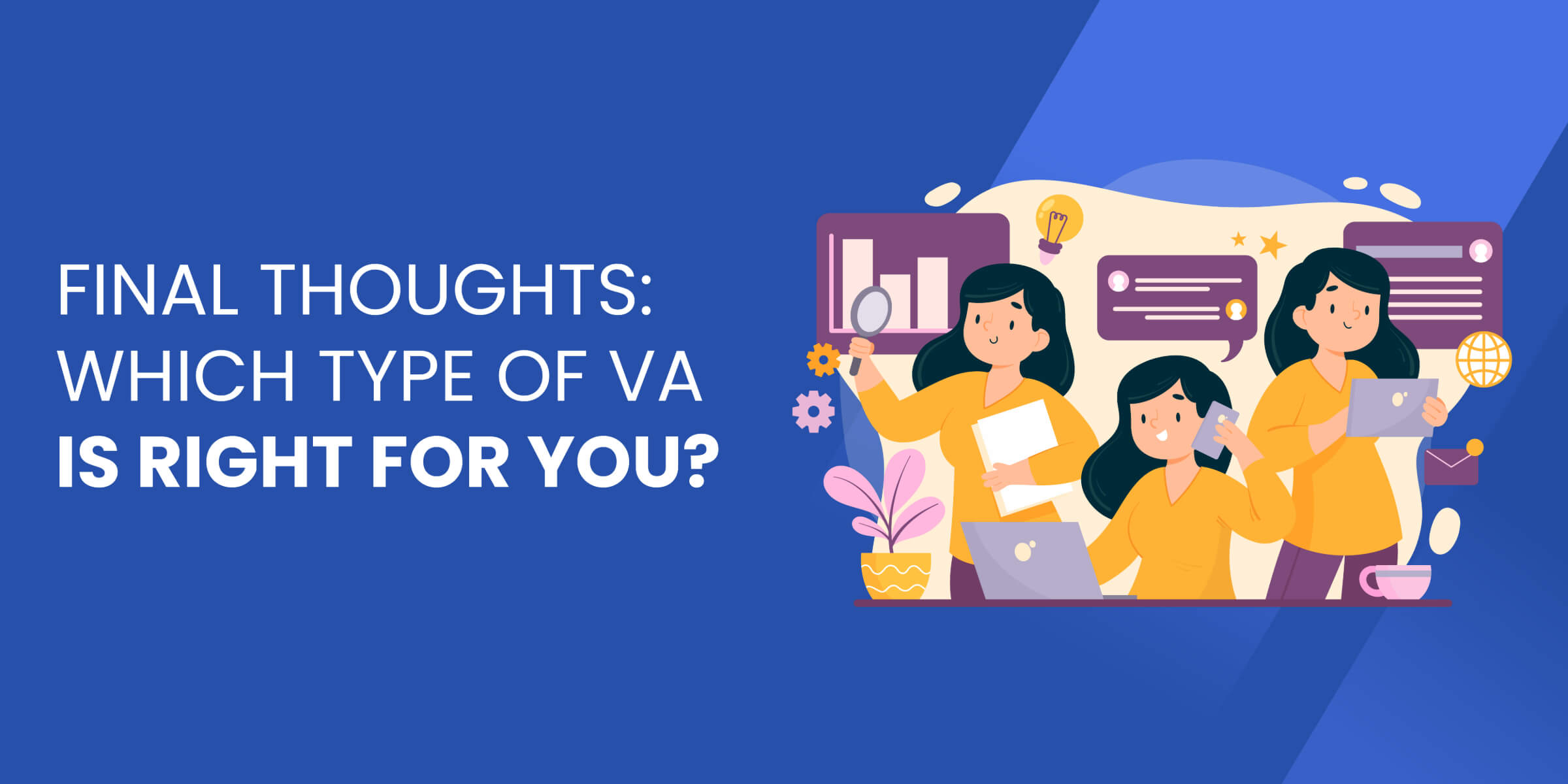 Which Type of VA Is Right for You