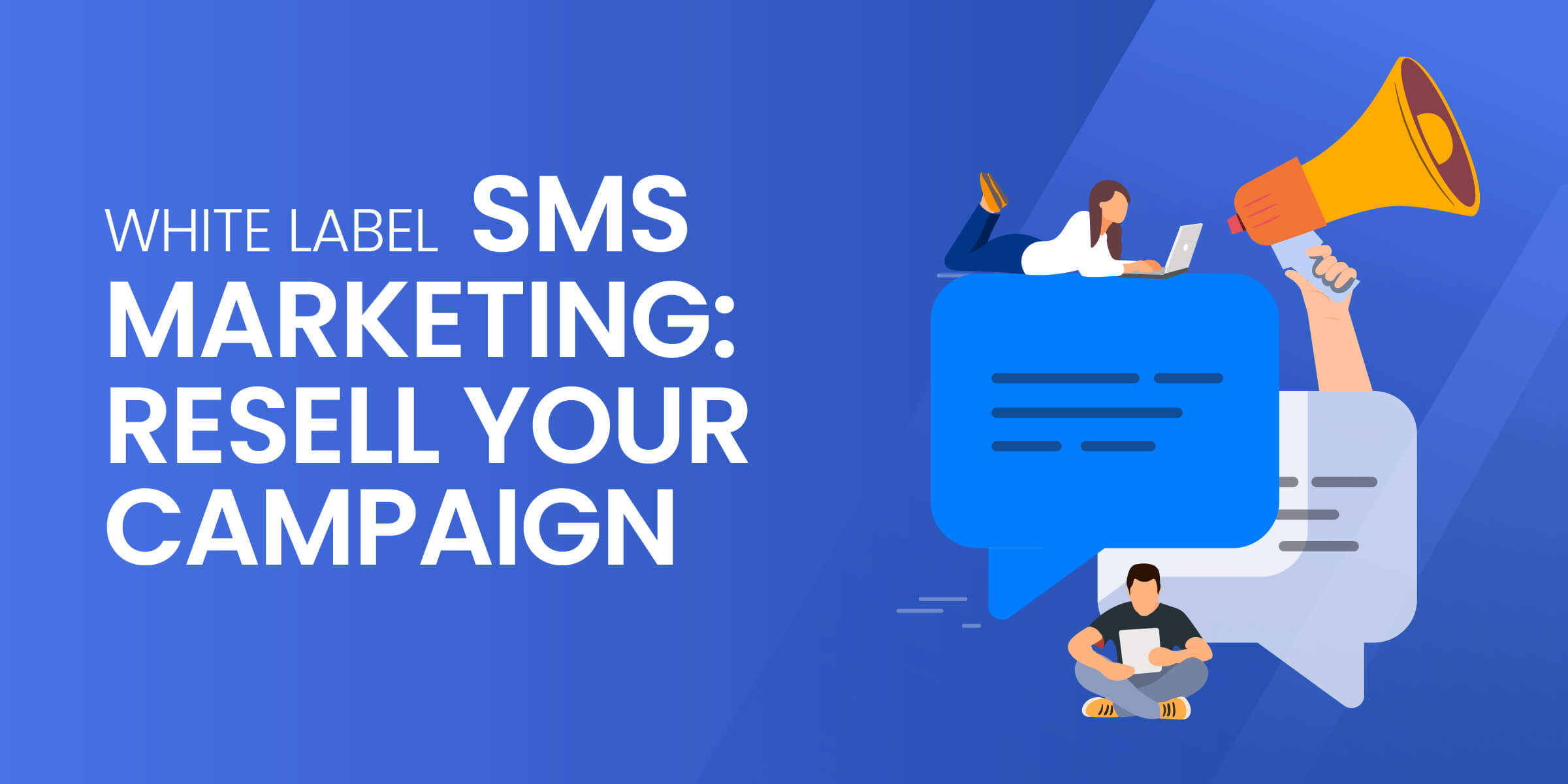 White Label SMS Marketing